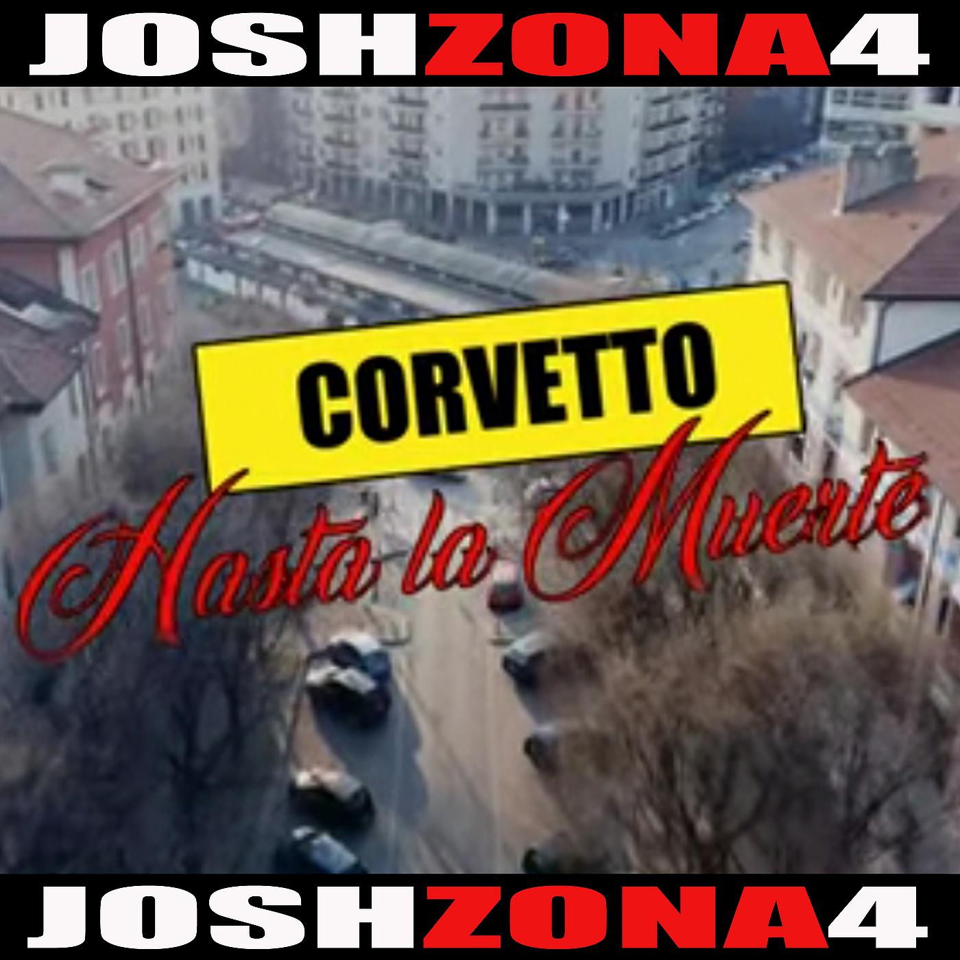 Постер альбома Corvetto Hasta la Muerte