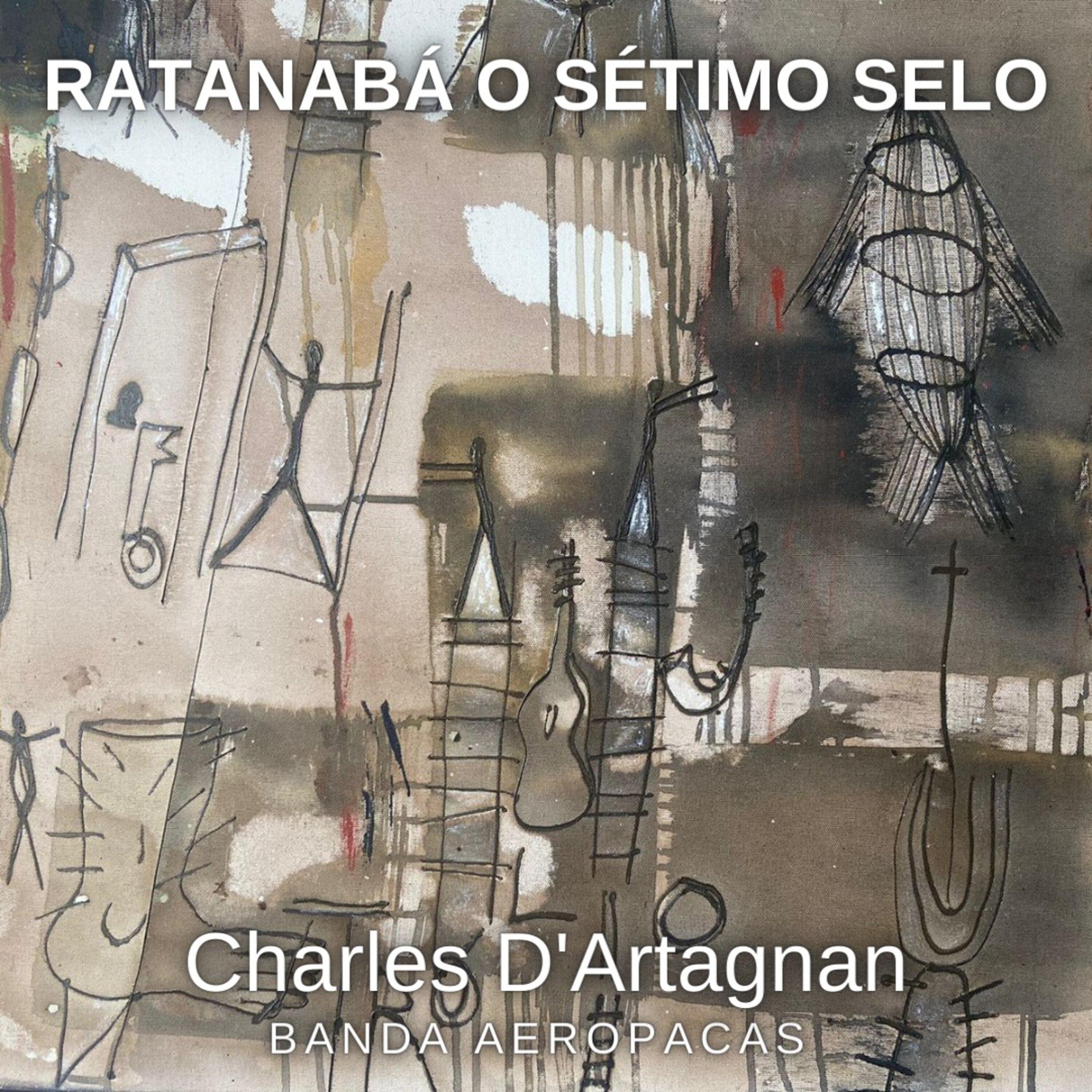 Постер альбома Ratanabá o Sétimo Selo