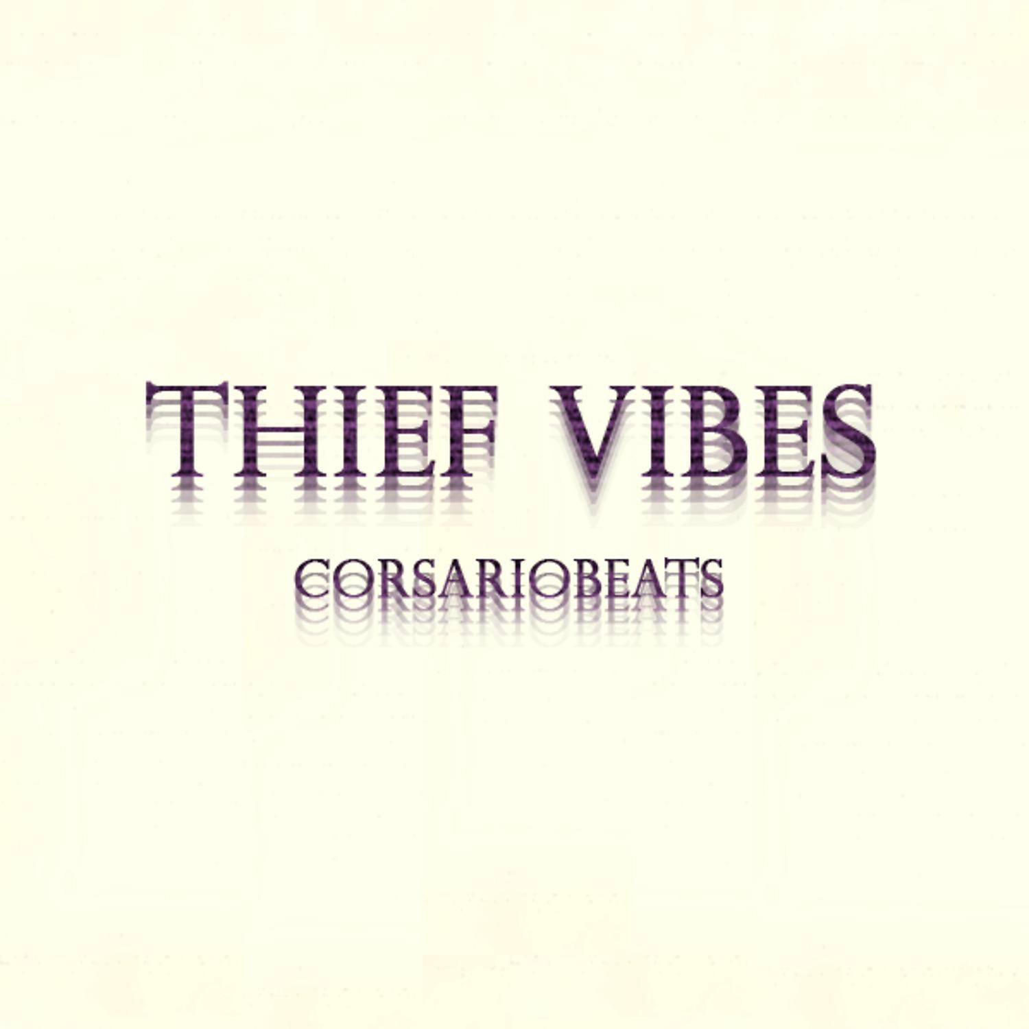 Постер альбома Thief Vibes