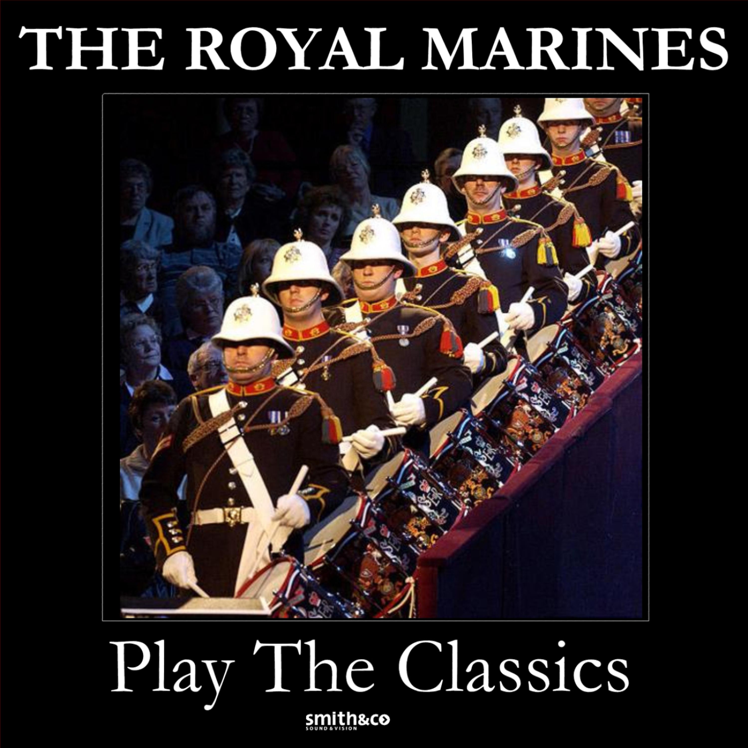 Постер альбома The Royal Marines Play The Classics