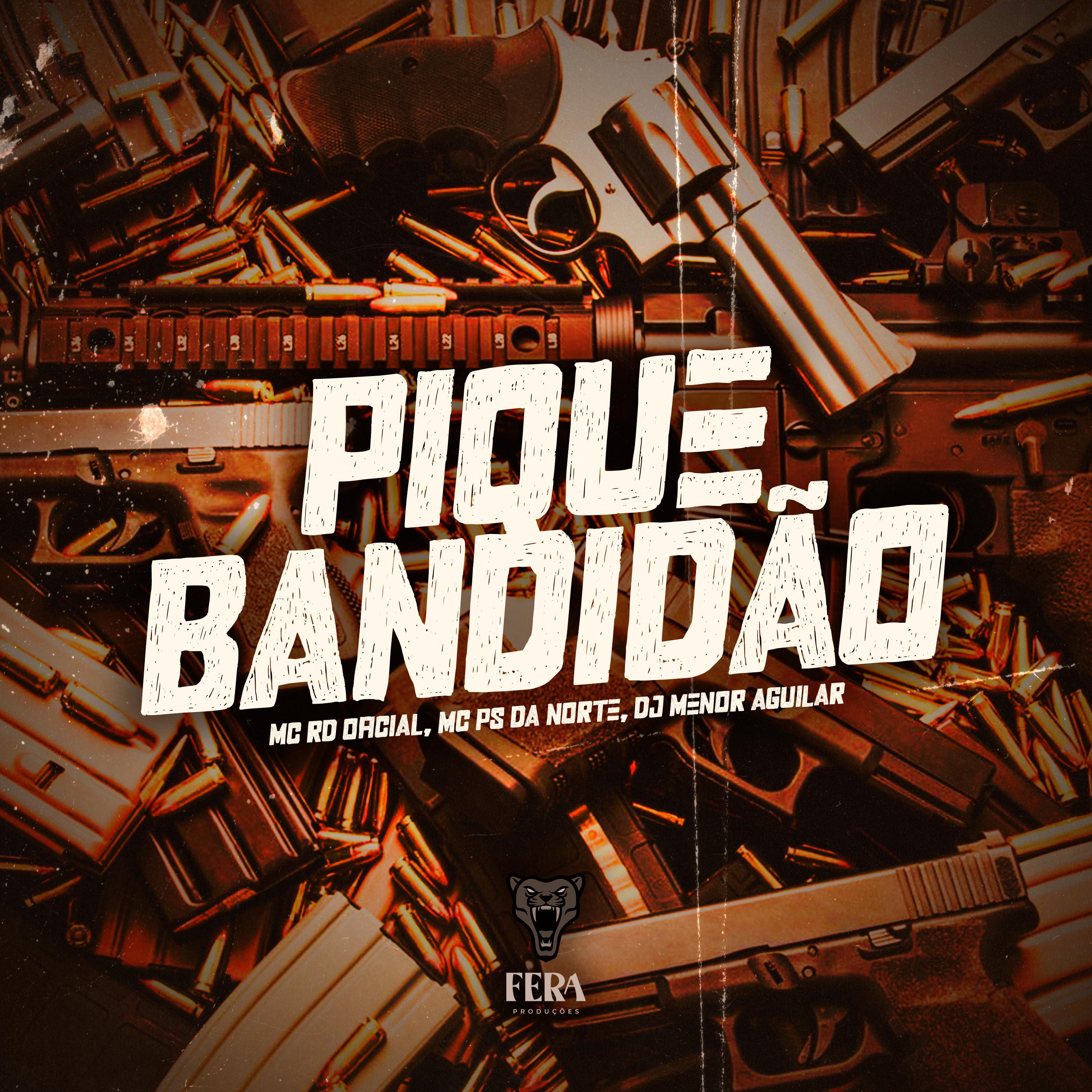 Постер альбома Pique Bandidão