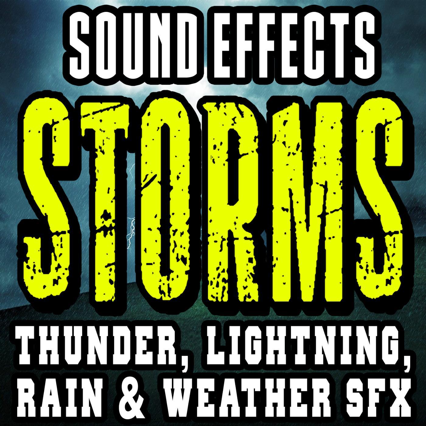 Постер альбома Storms, Thunder, Lightning & Weather