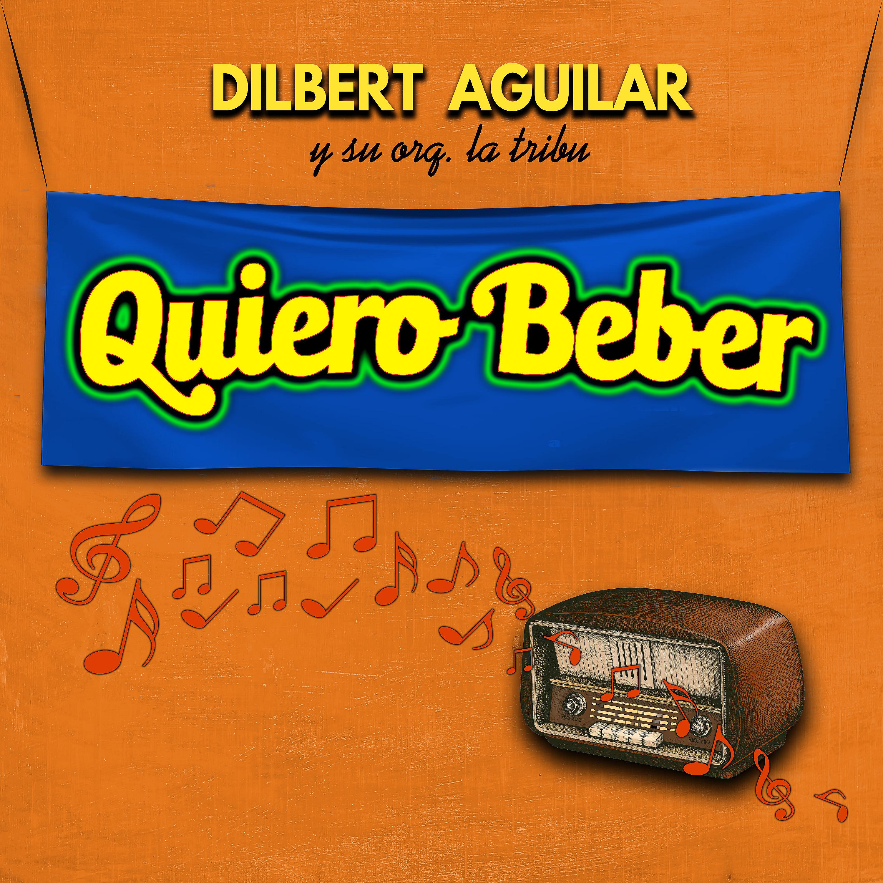 Постер альбома Quiero Beber