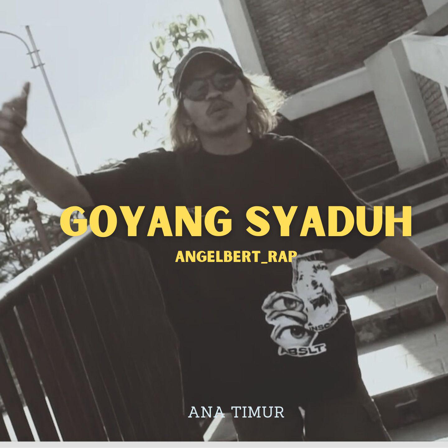 Постер альбома Goyang Syaduh