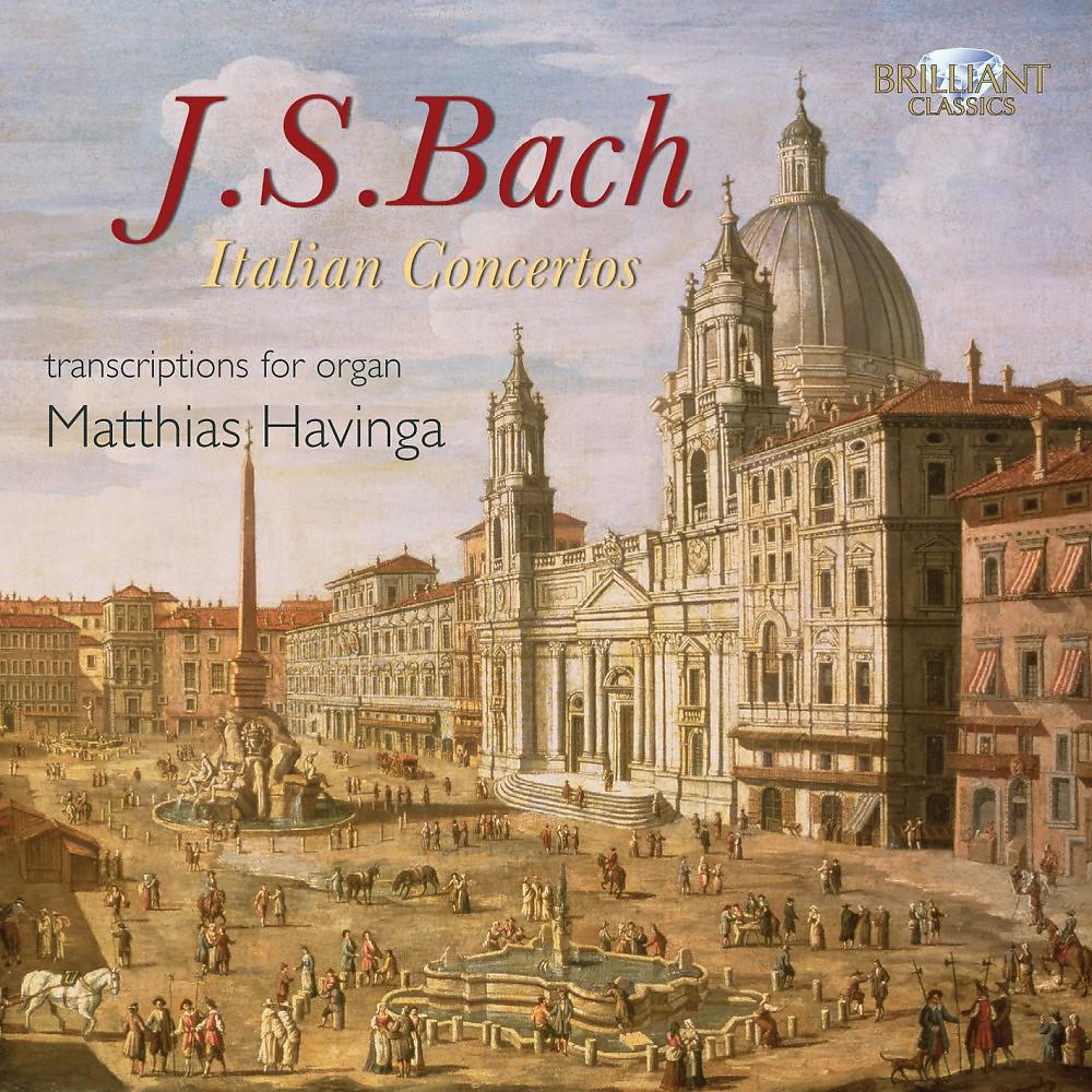 Постер альбома Bach: Italian Concertos