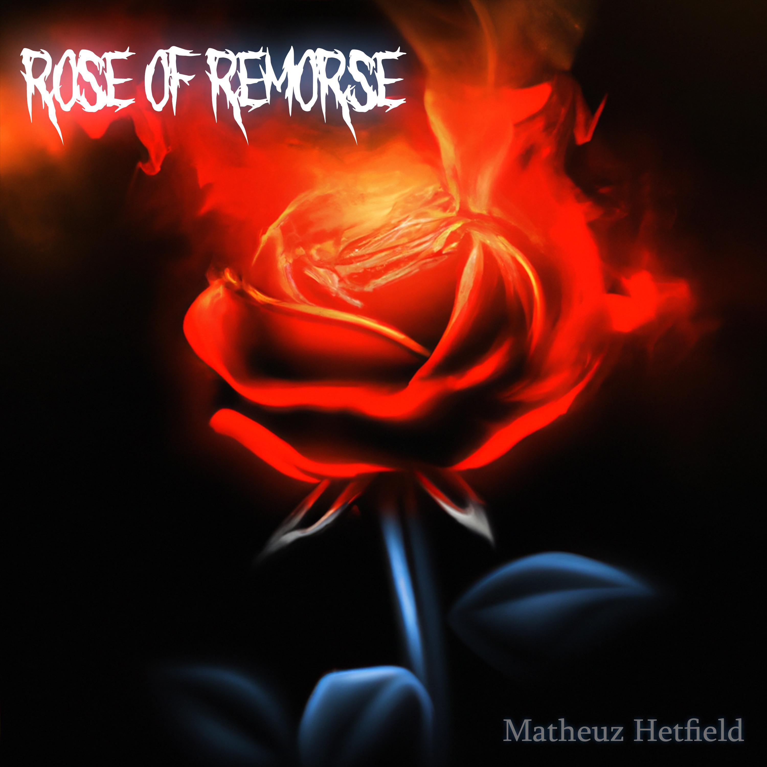 Постер альбома Rose of Remorse