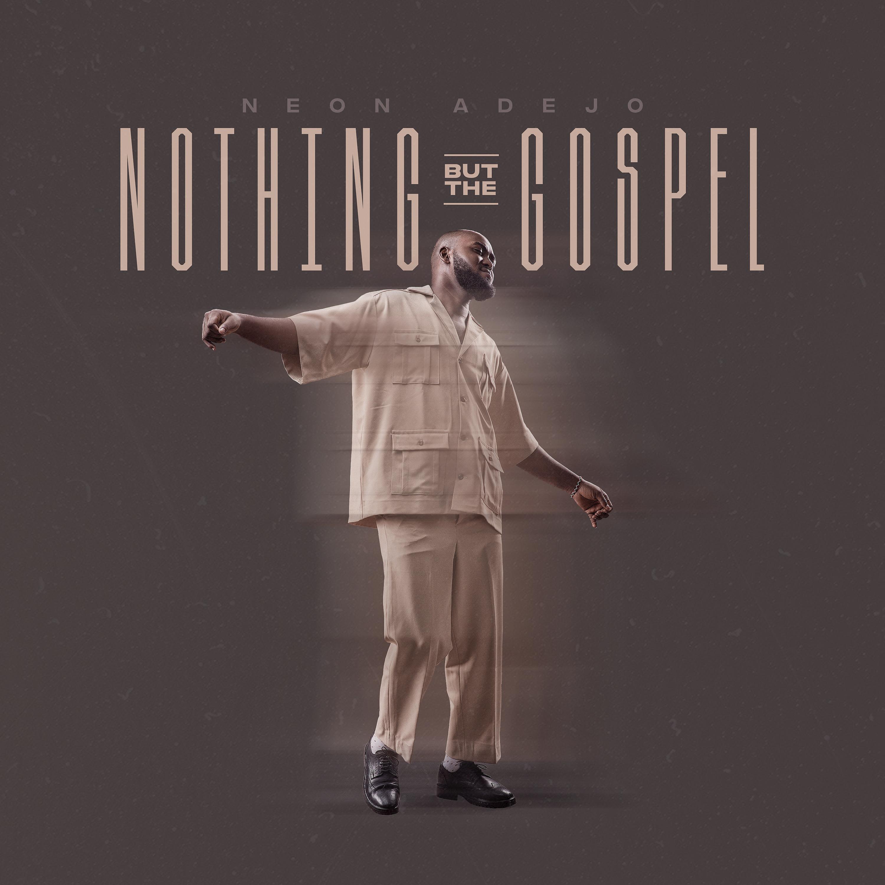 Постер альбома Nothing but the Gospel