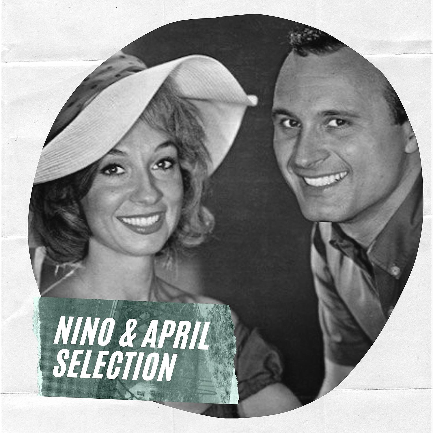 Постер альбома Nino & April Selection