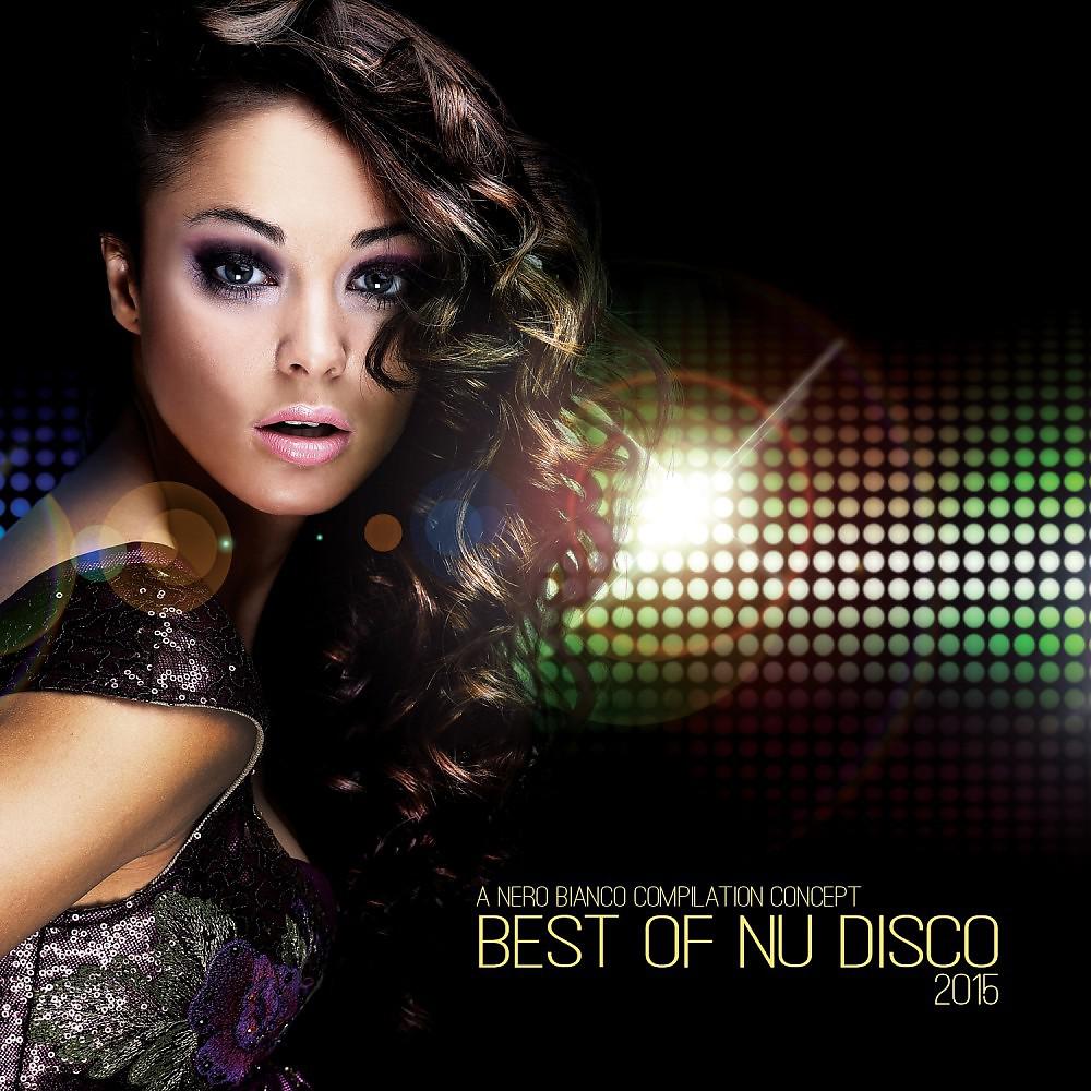 Постер альбома Best of Nu Disco 2015