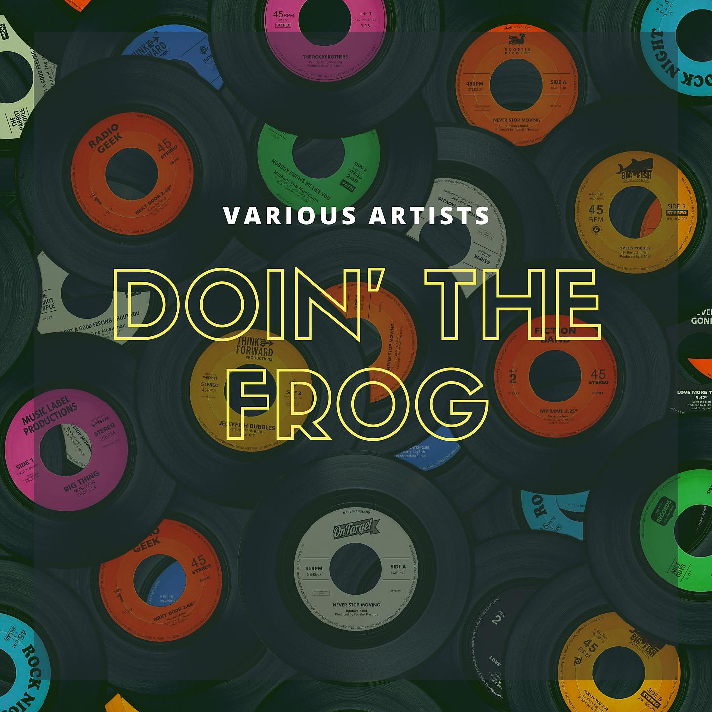 Постер альбома Doin' the Frog