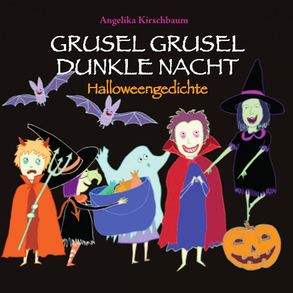 Постер альбома Grusel Grusel Dunkle Nacht - Halloweengedichte