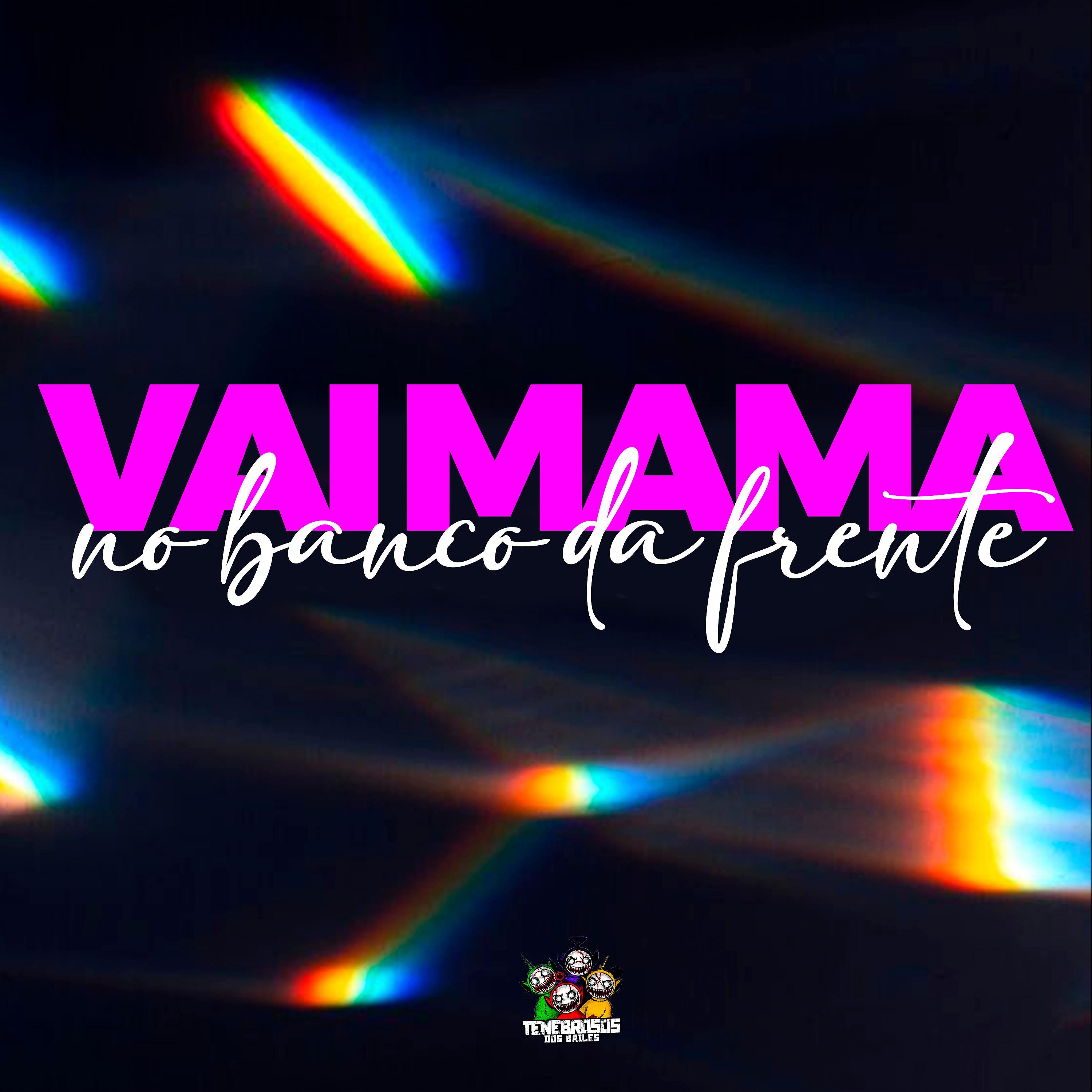 Постер альбома Vai Mamar no Banco da Frente