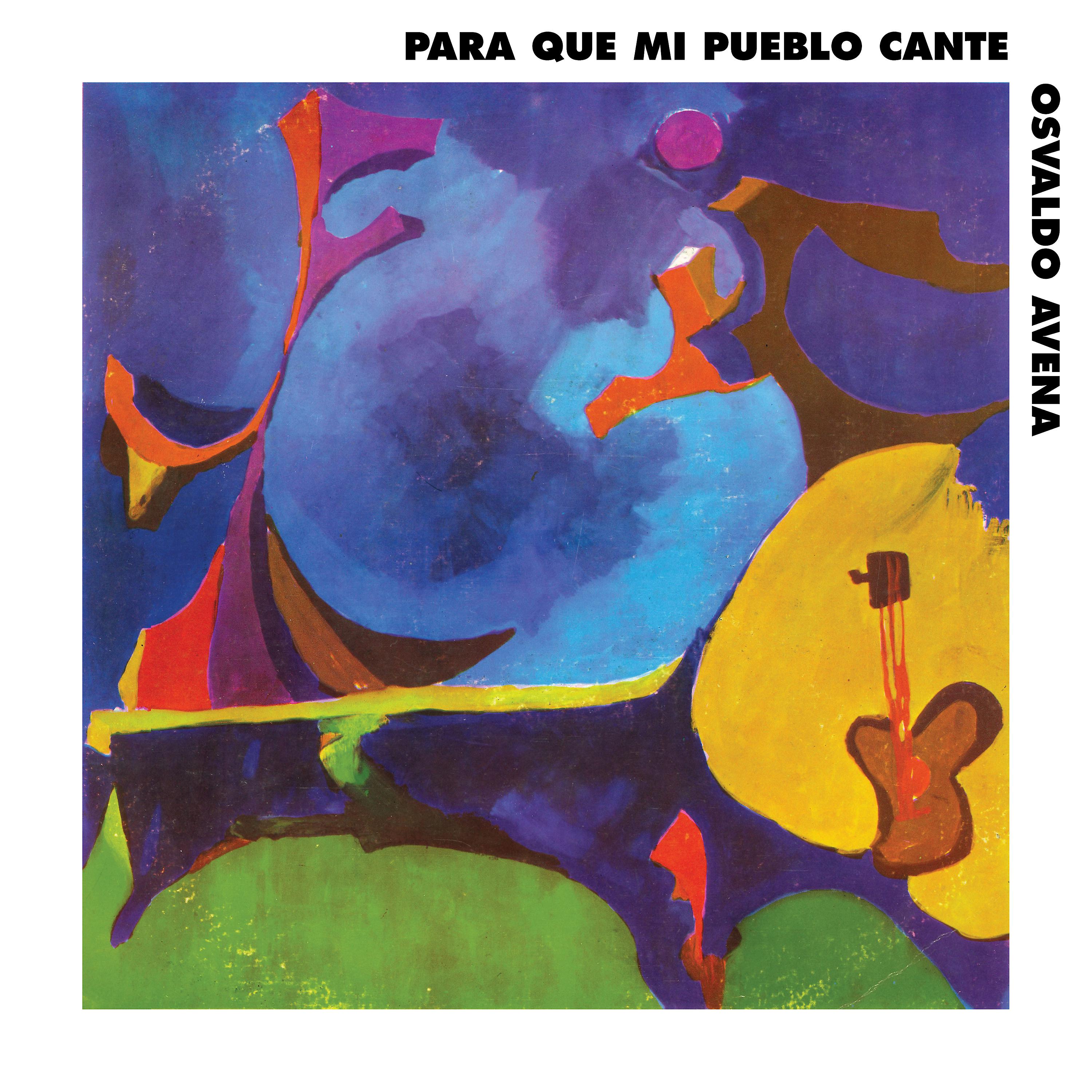 Постер альбома Para Que Mi Pueblo Cante