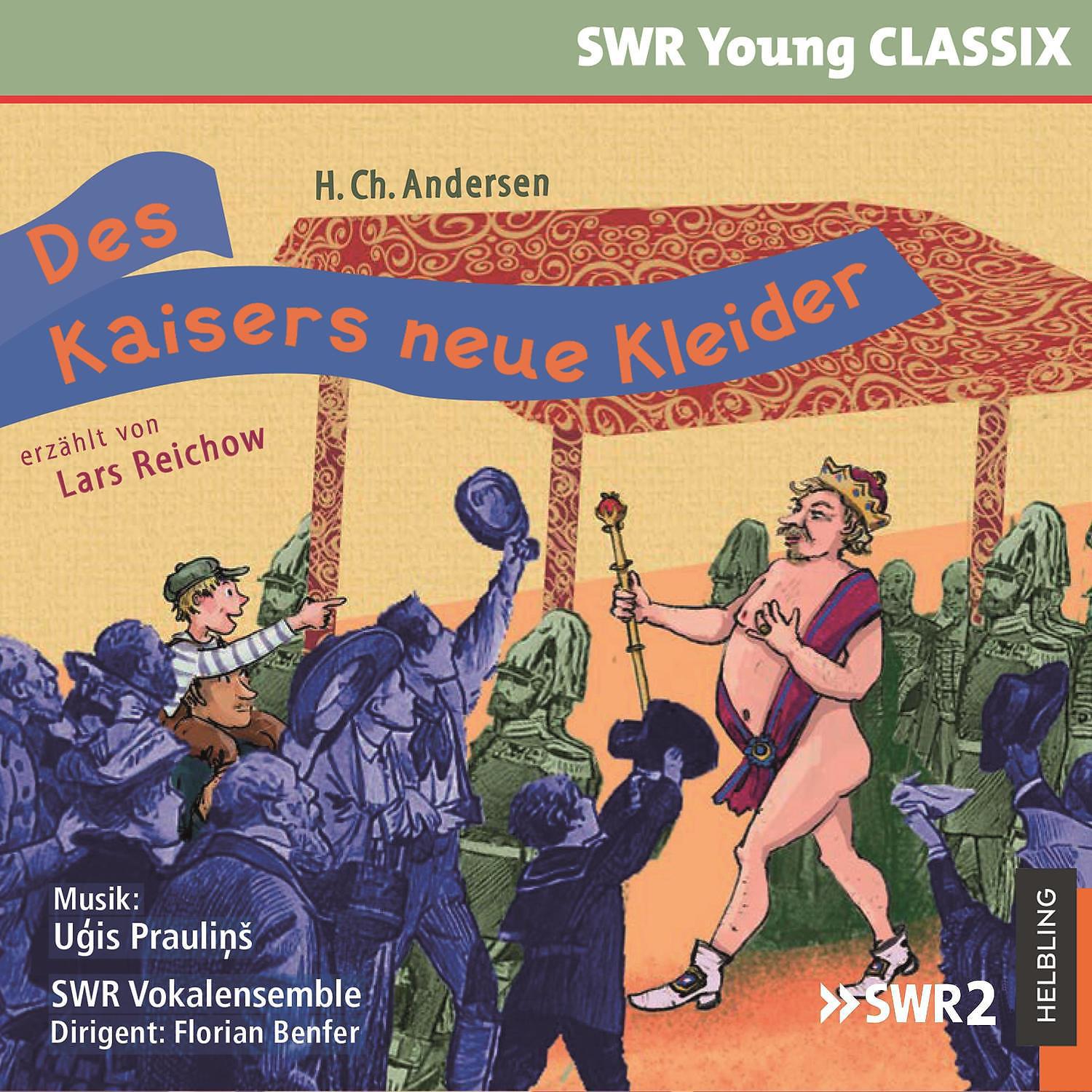 Постер альбома Des Kaisers neue Kleider. SWR Young CLASSIX