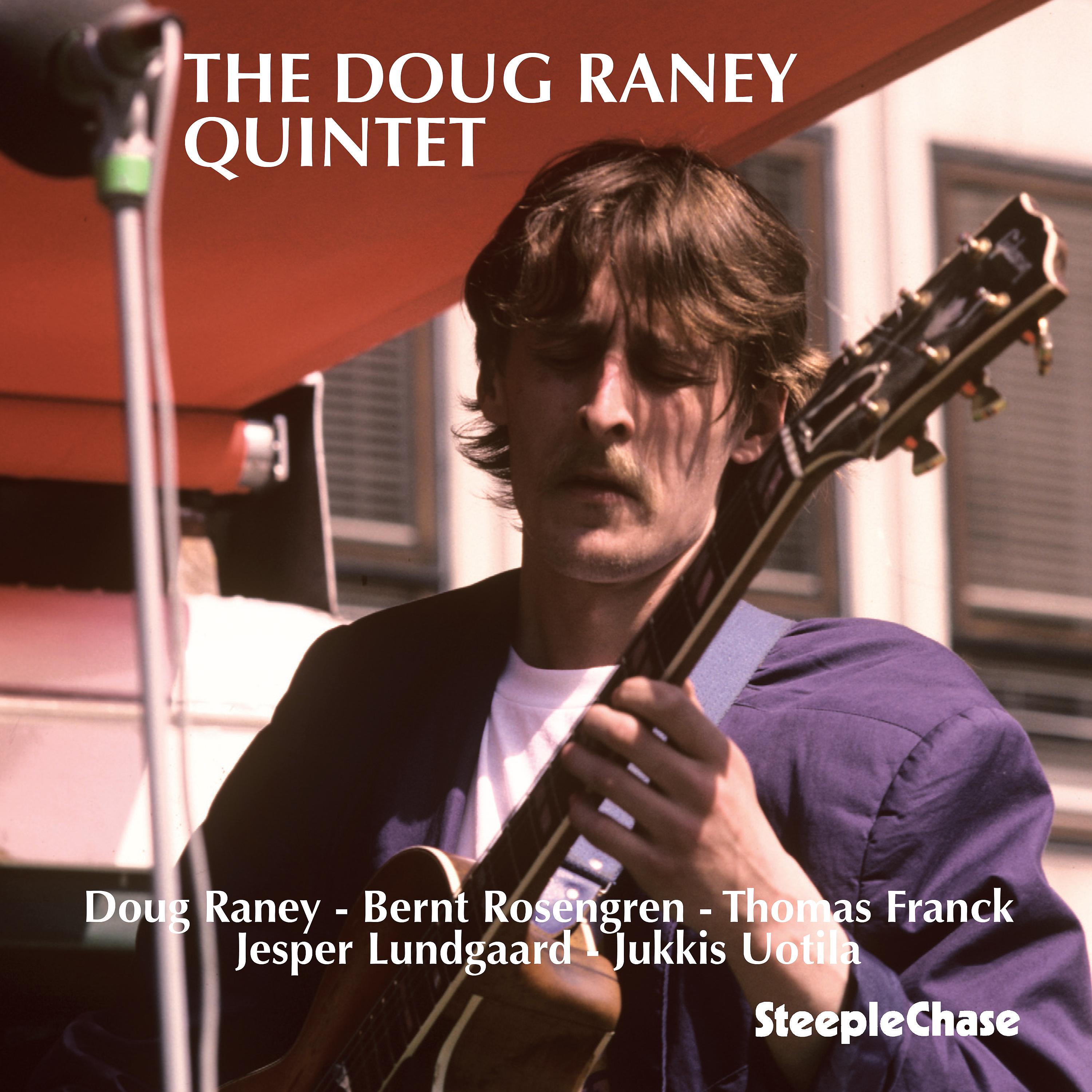 Постер альбома The Doug Raney Quintet