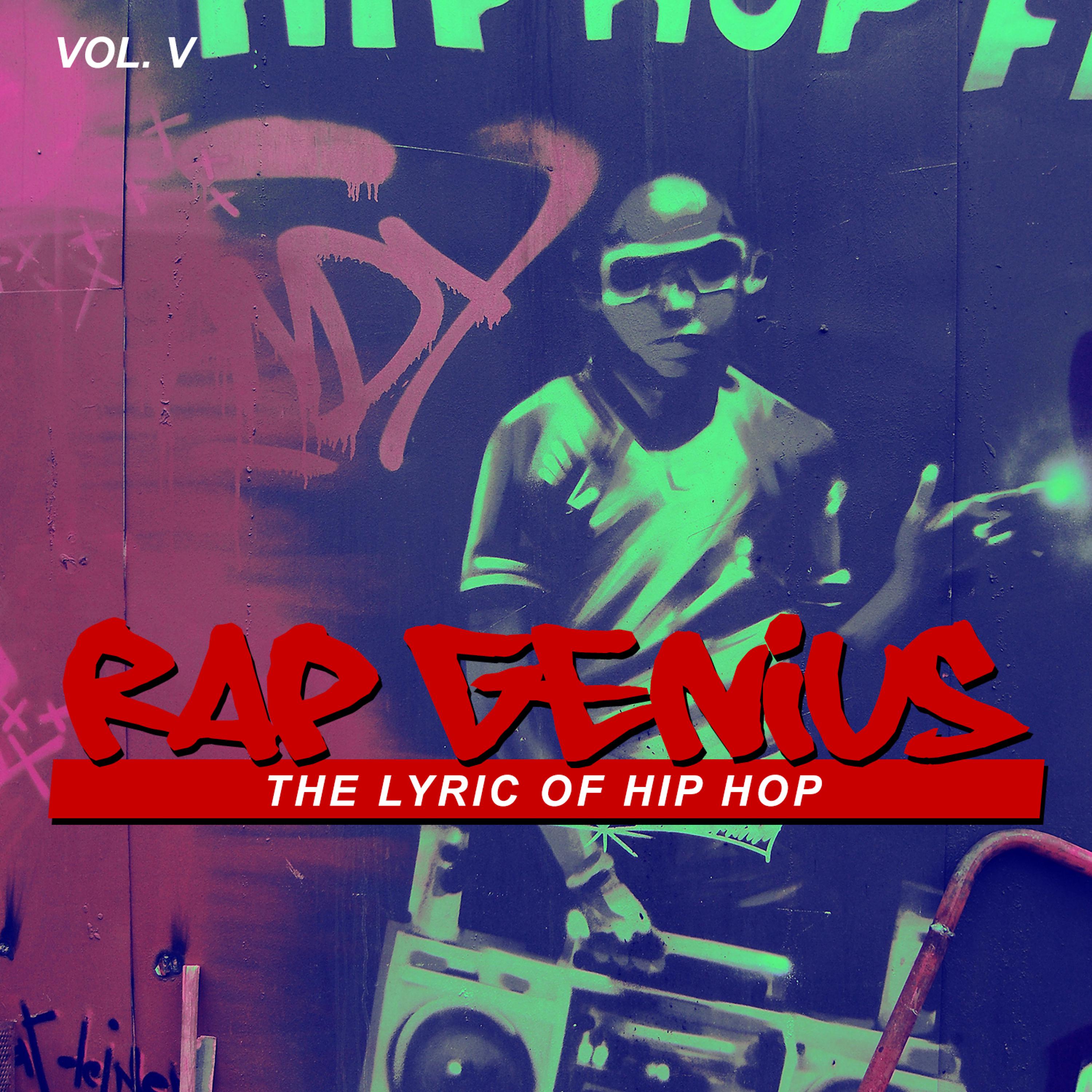 Постер альбома Rap Genius: The Lyric of Hip Hop, Vol. 5