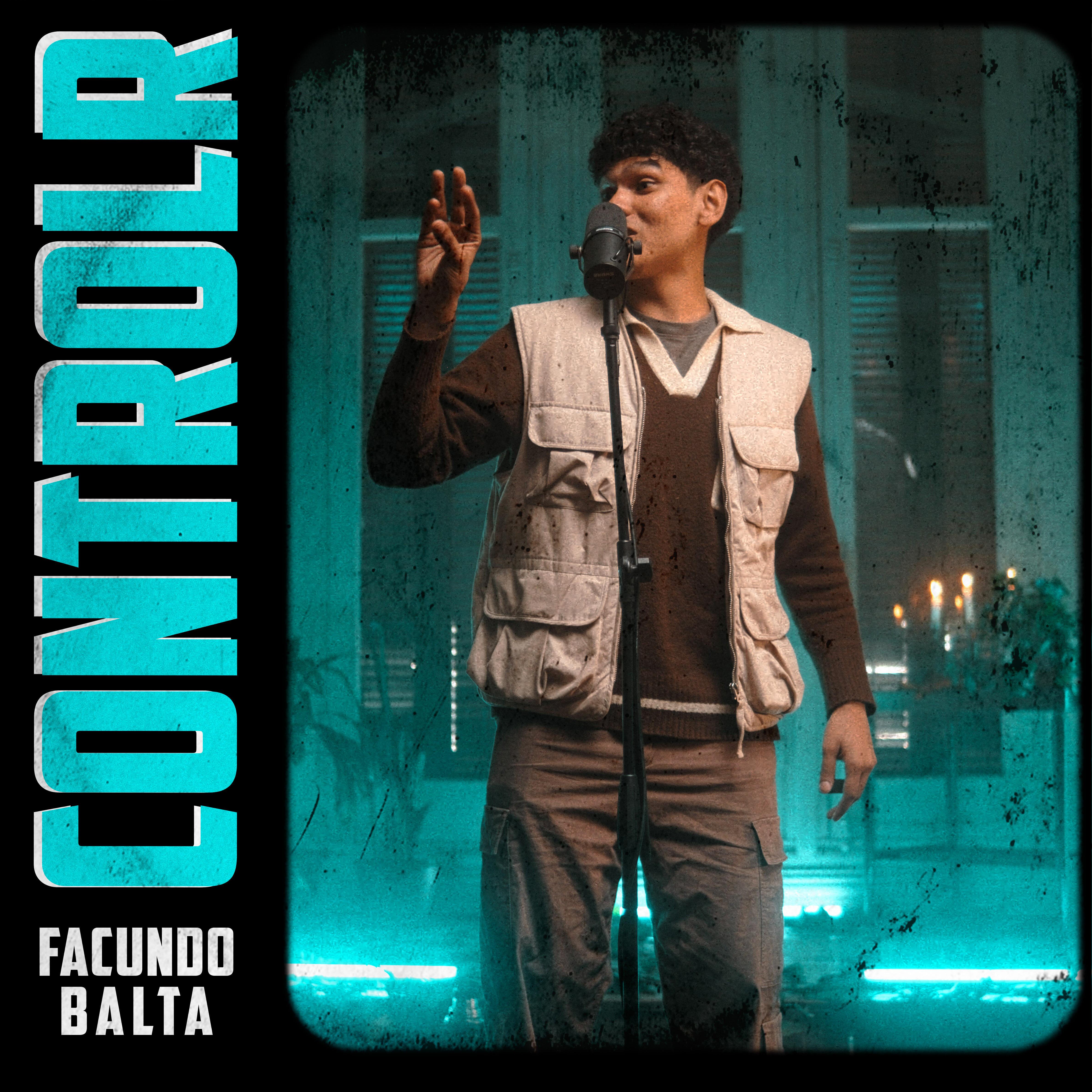 Постер альбома Controlr Facundo Balta