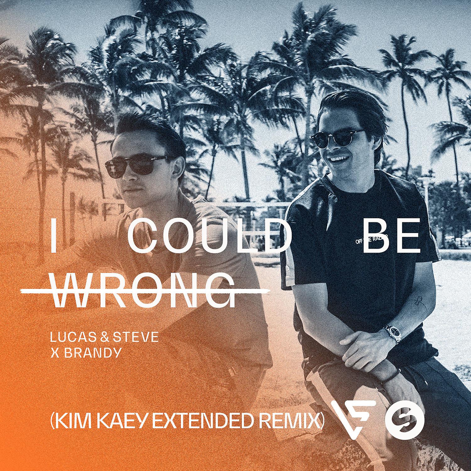 Постер альбома I Could Be Wrong (Kim Kaey Extended Remix)