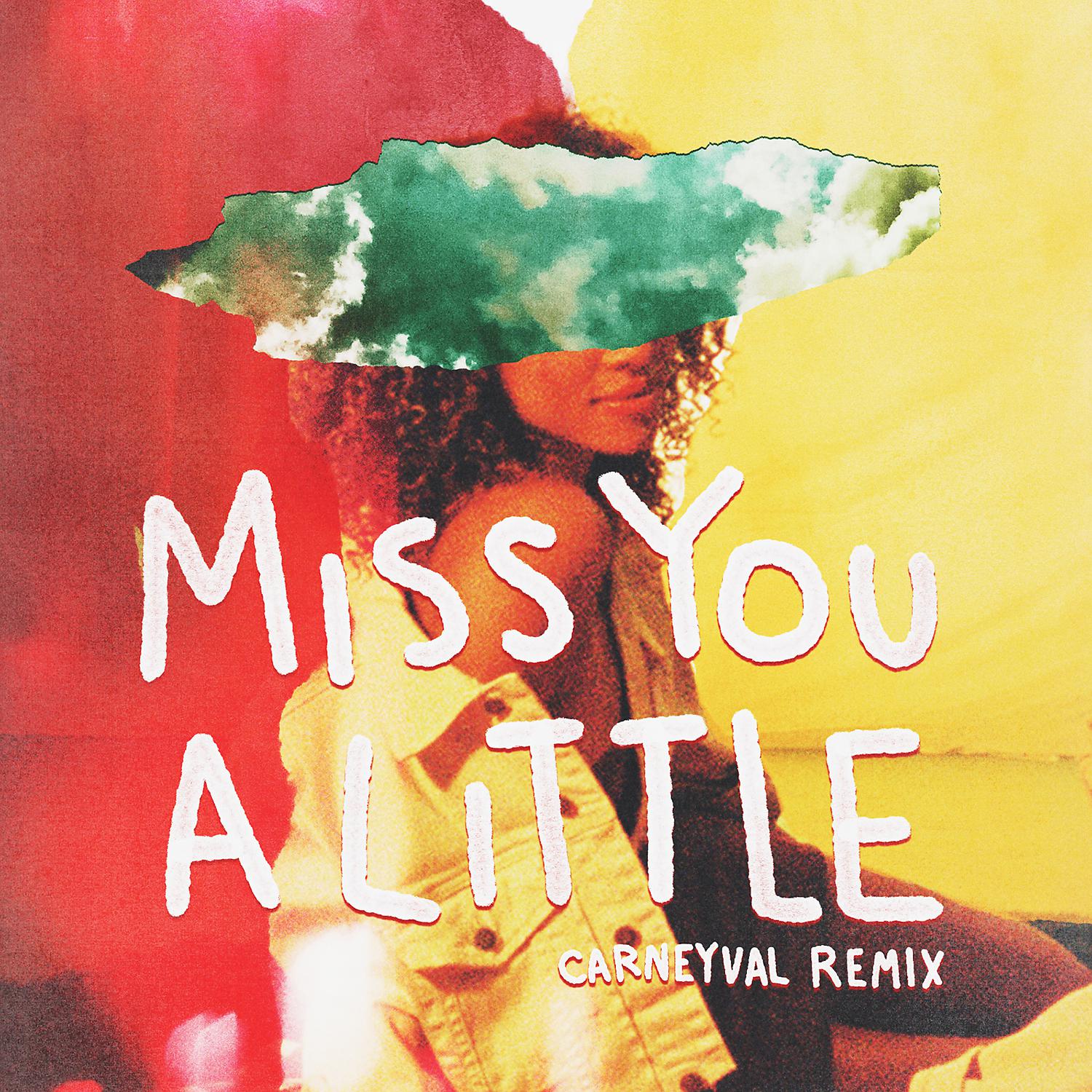 Постер альбома Miss You a Little (feat. lovelytheband) [Carneyval Remix]