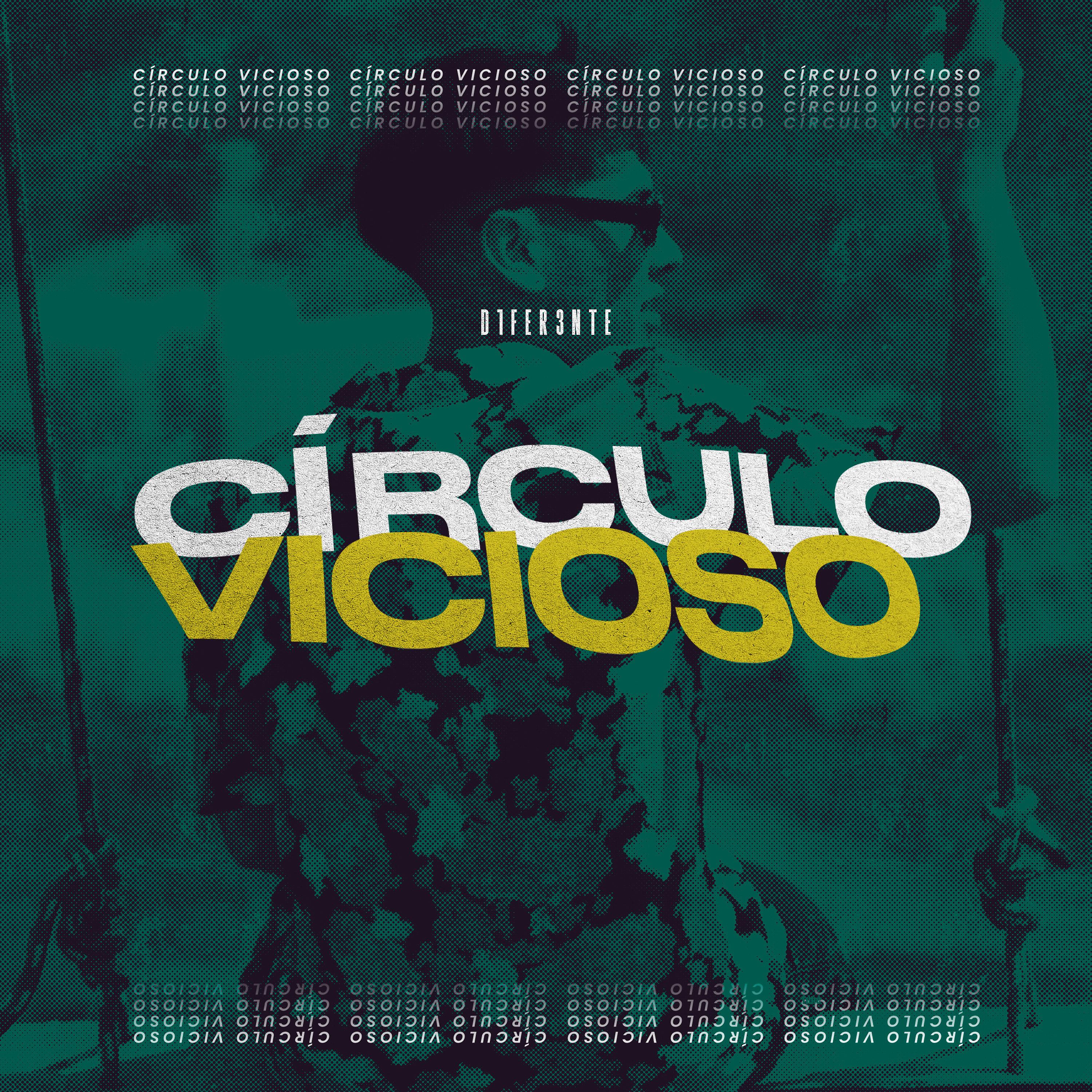Постер альбома Círculo Vicioso