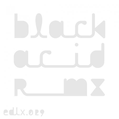 Постер альбома Black Acid Remix EP