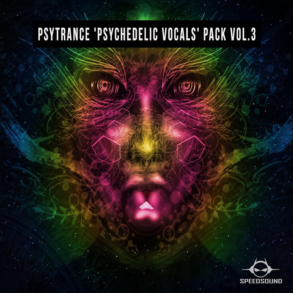 Постер альбома Psychedelic Vocals Pack Vol. 3