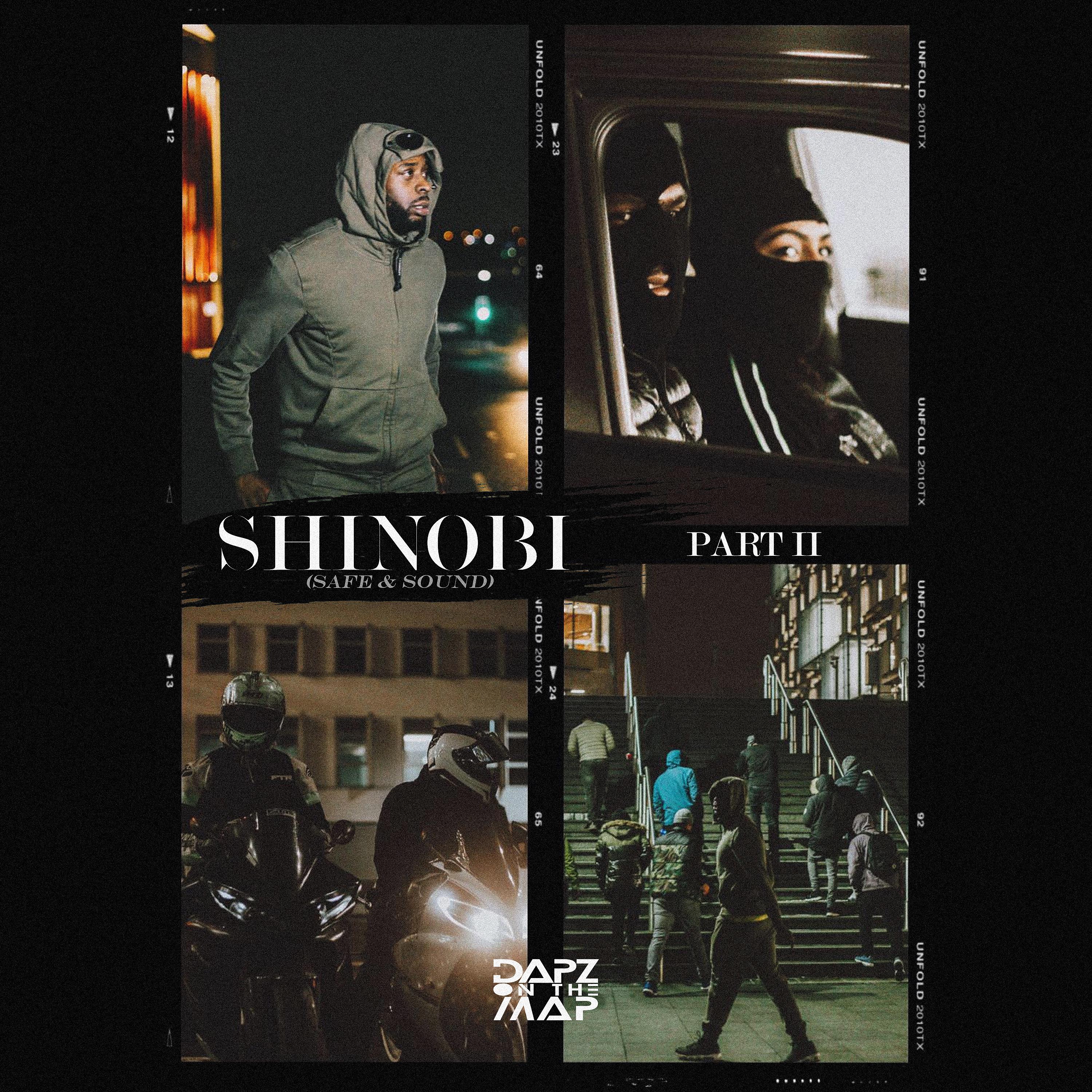 Постер альбома Shinobi Part II (Safe & Sound)