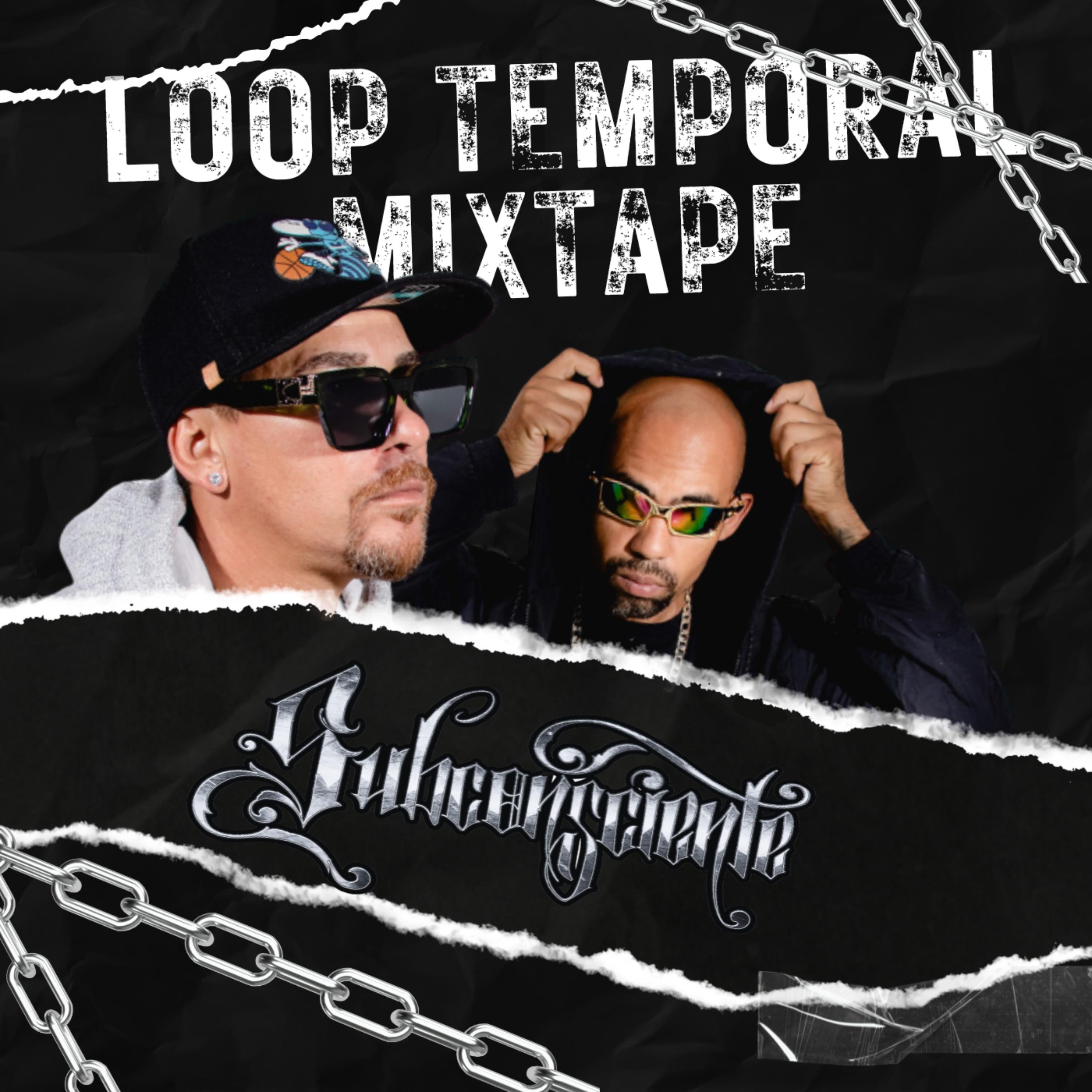 Постер альбома Loop Temporal Mixtape