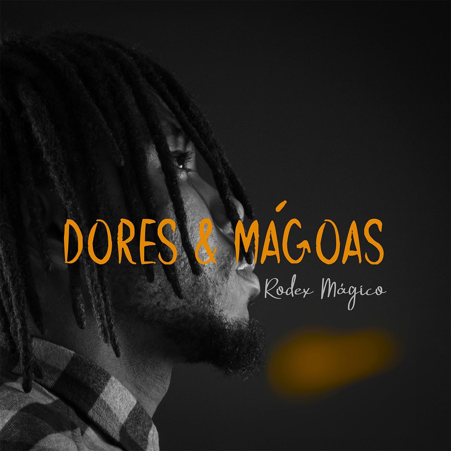 Постер альбома Dores & Mágoas