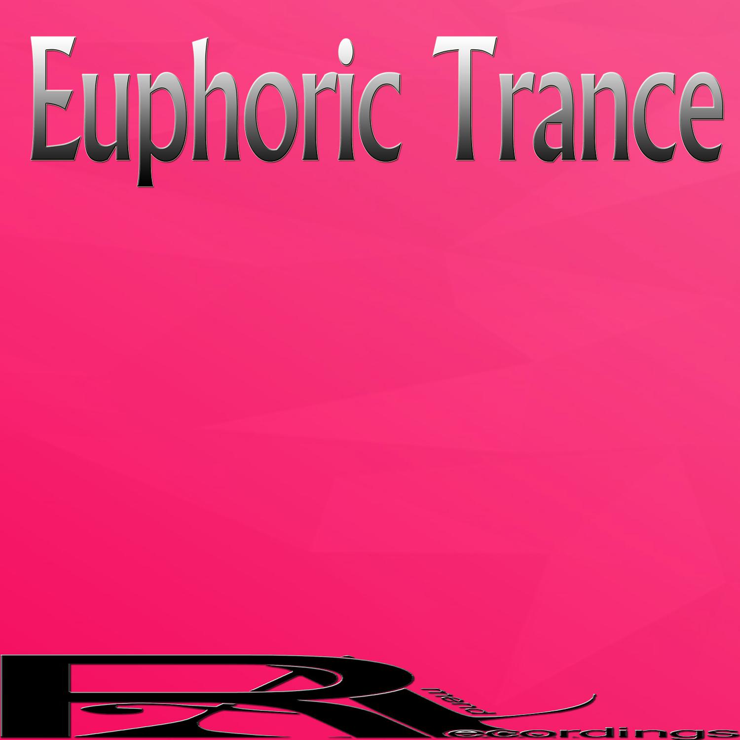 Постер альбома Euphoric Trance