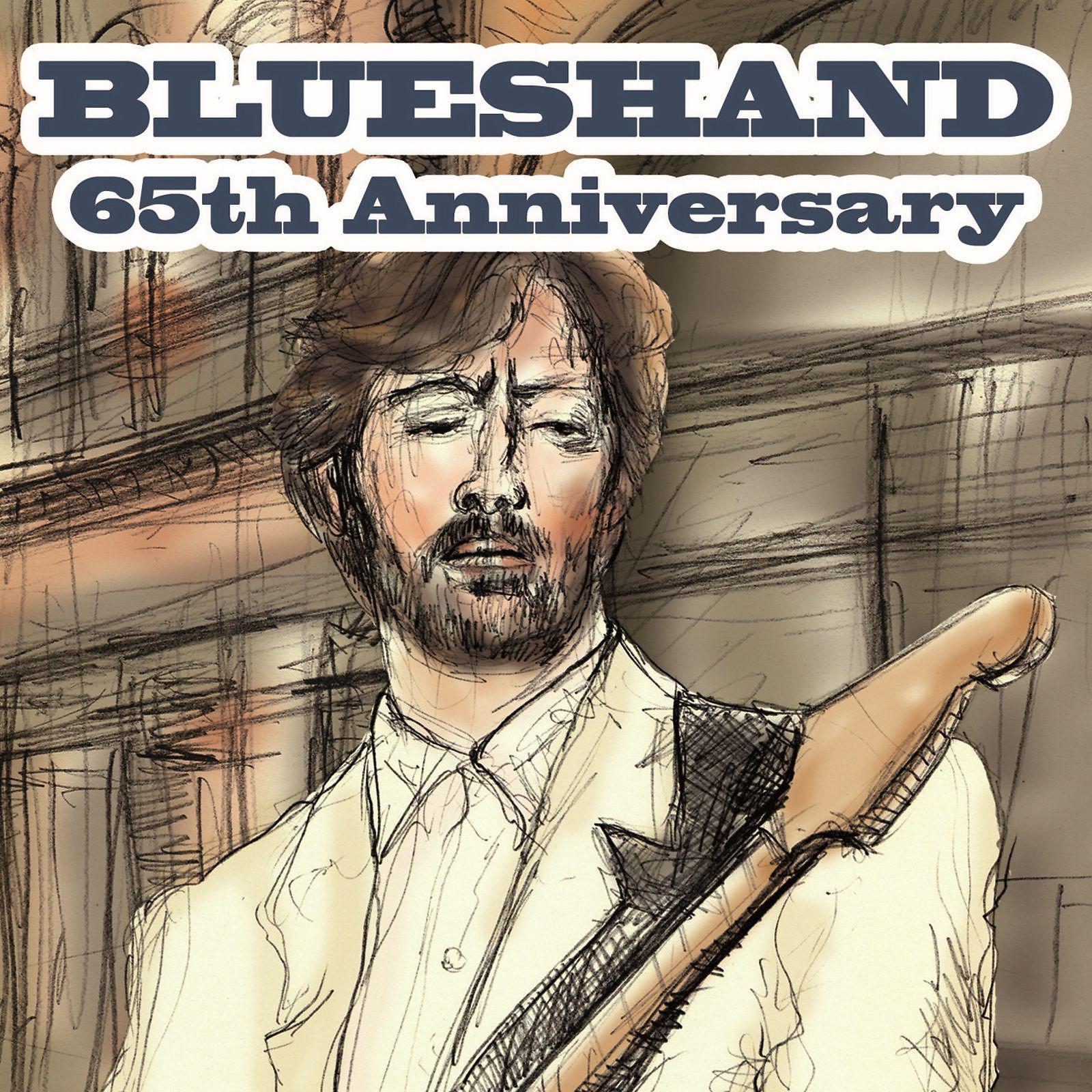 Постер альбома Blueshand 65Th Anniversary