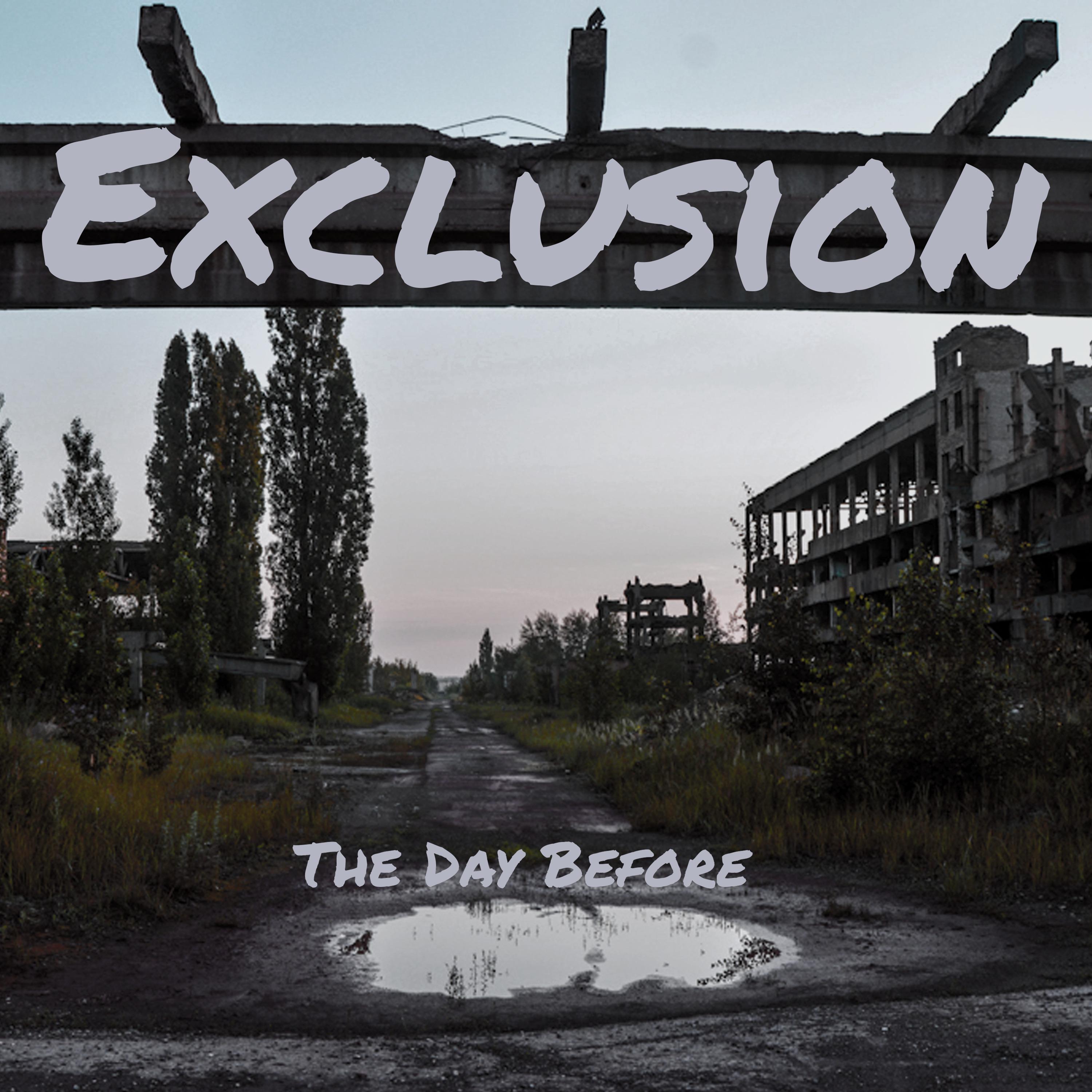 Постер альбома Exclusion