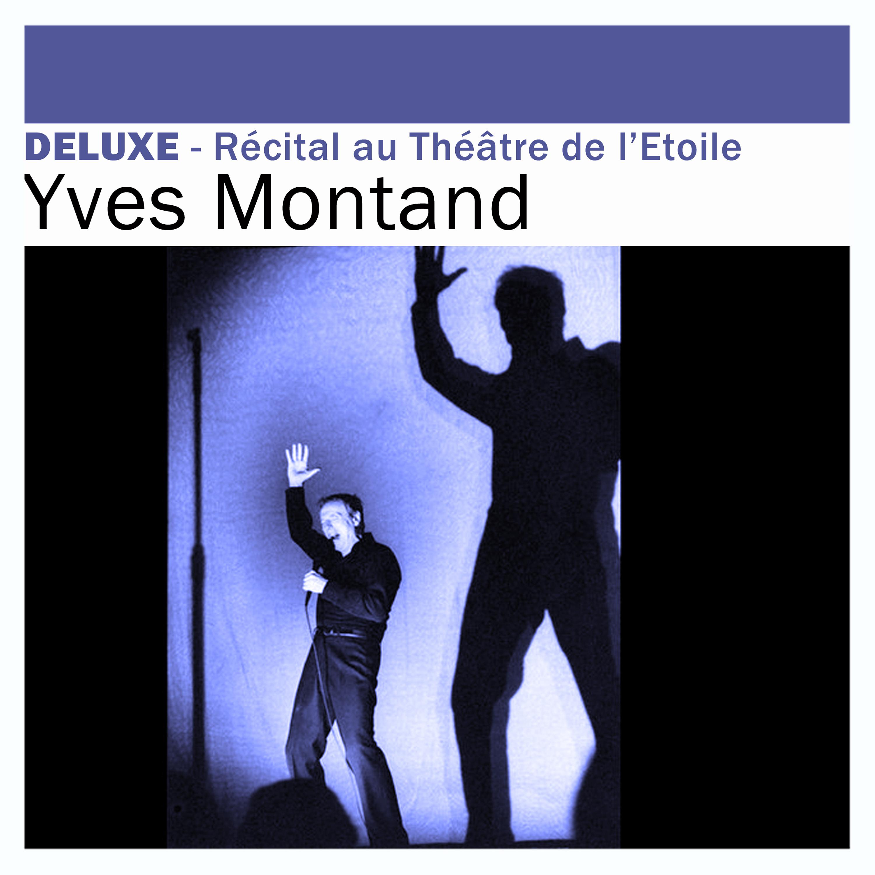 Постер альбома Deluxe: Récital au Théâtre de l'Etoile (Live)