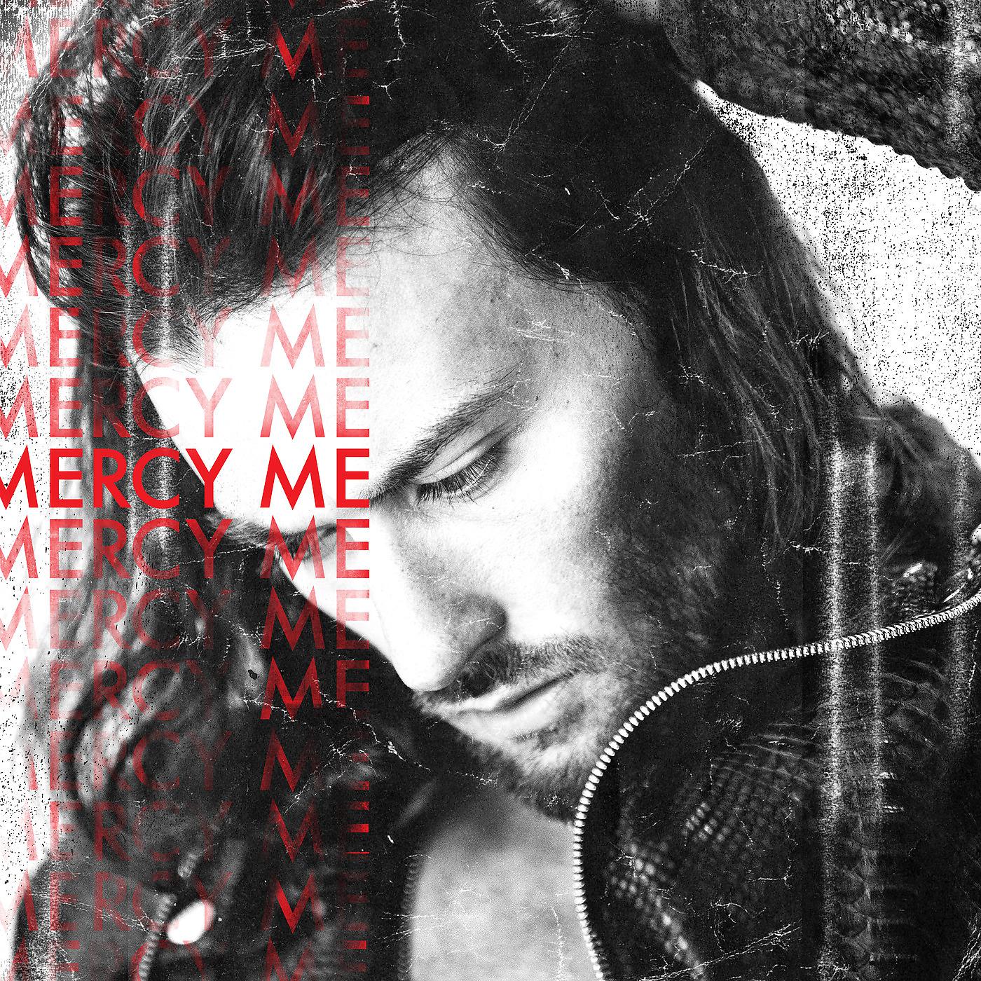 Постер альбома Mercy Me