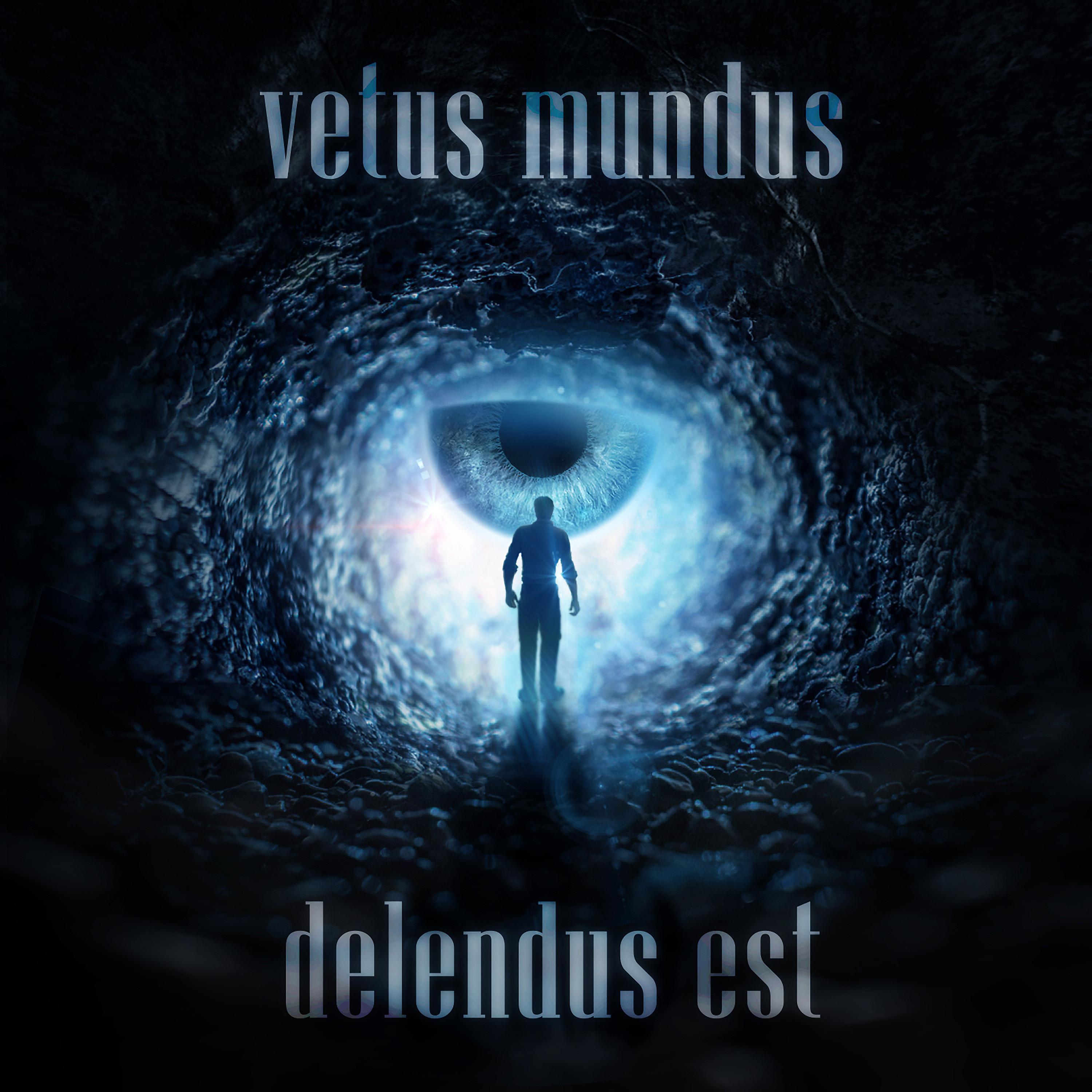Постер альбома Vetus mundus delendus est