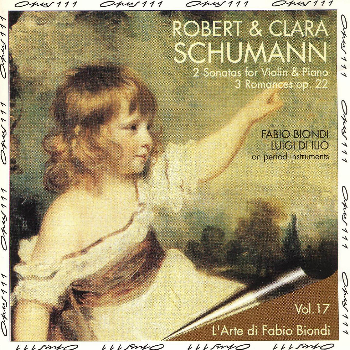 Постер альбома Robert et Clara Schumann: 2 Sonates pour Violon et 3 Romances