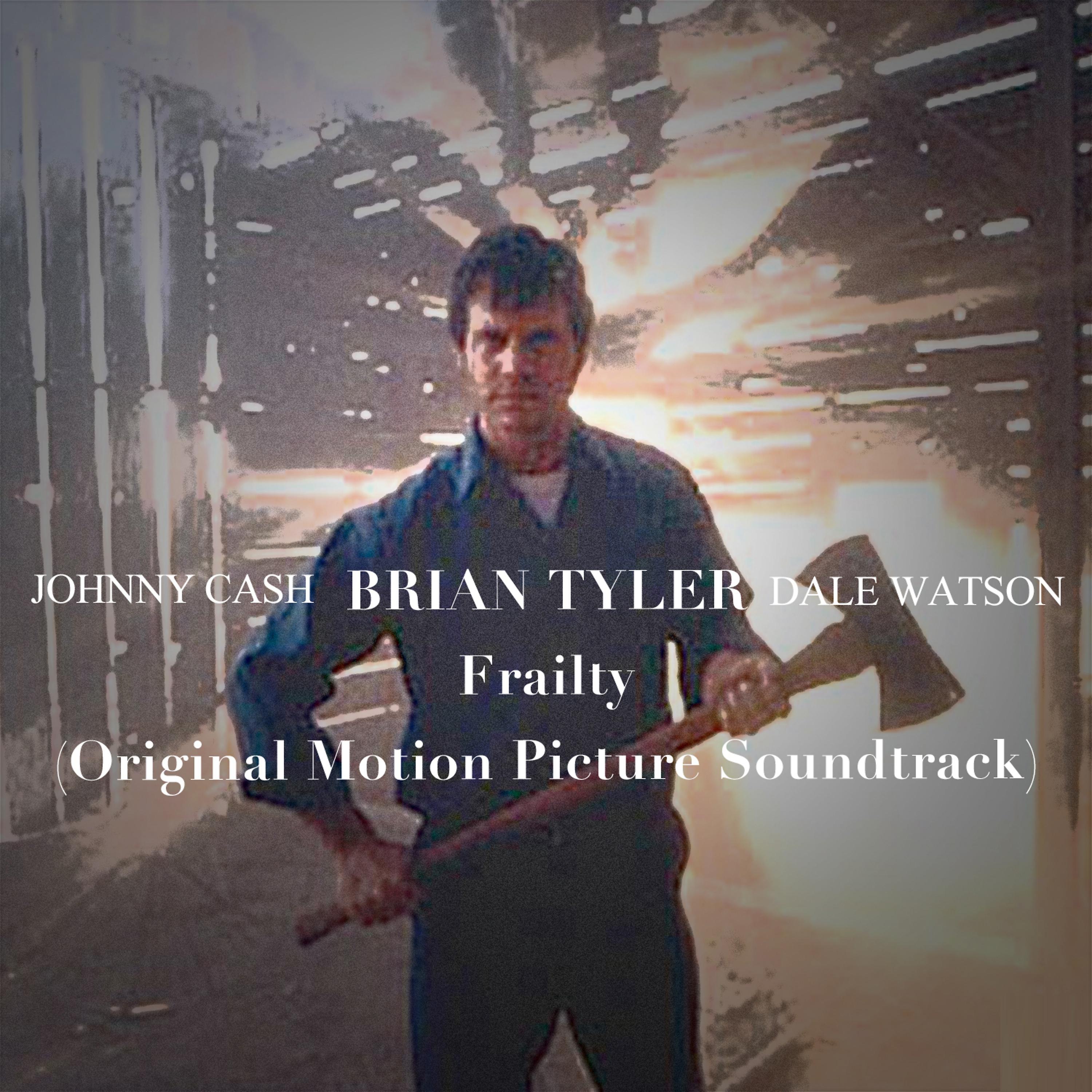 Постер альбома Frailty (Original Motion Picture Soundtrack)