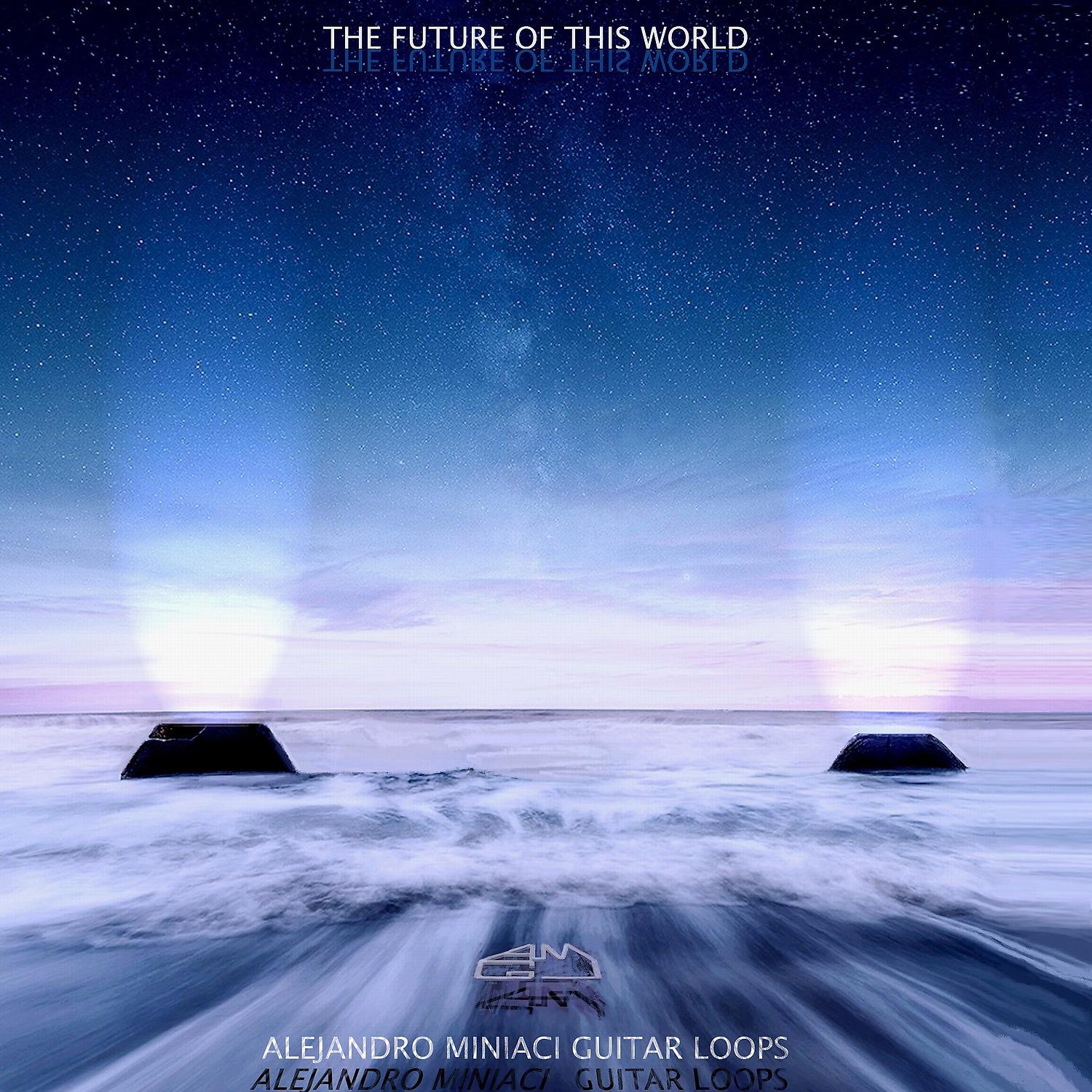 Постер альбома The Future of This World