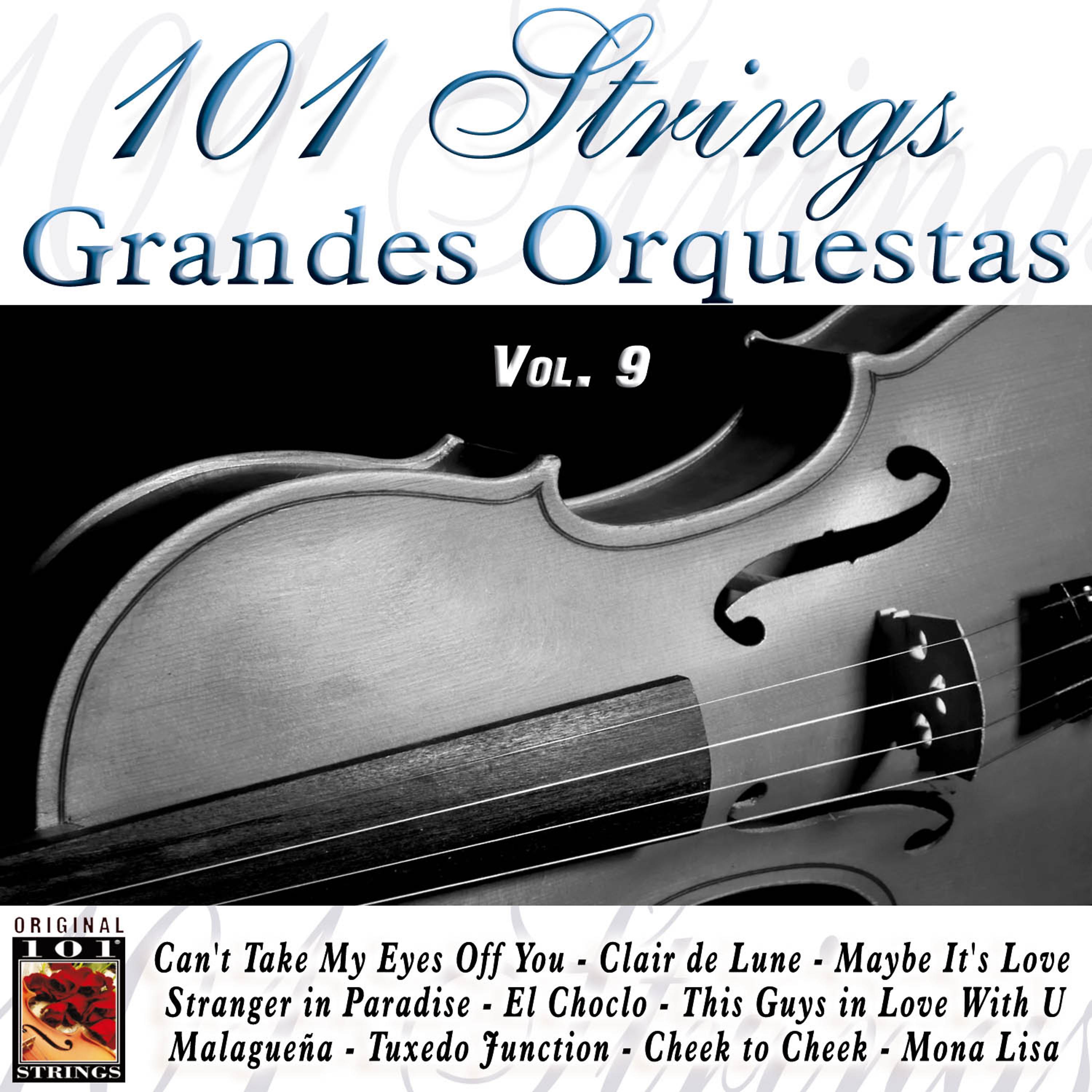 Постер альбома 101 Strings Grandes Orquestas Vol. 9