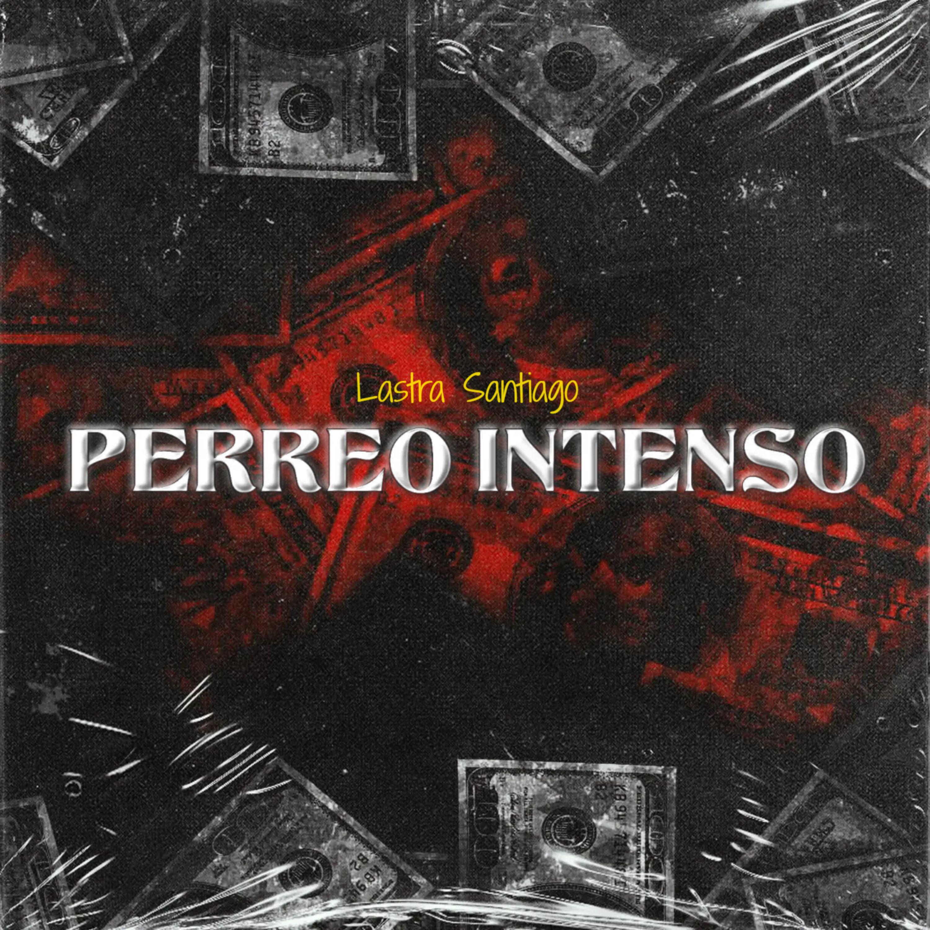 Постер альбома Perreo Intenso