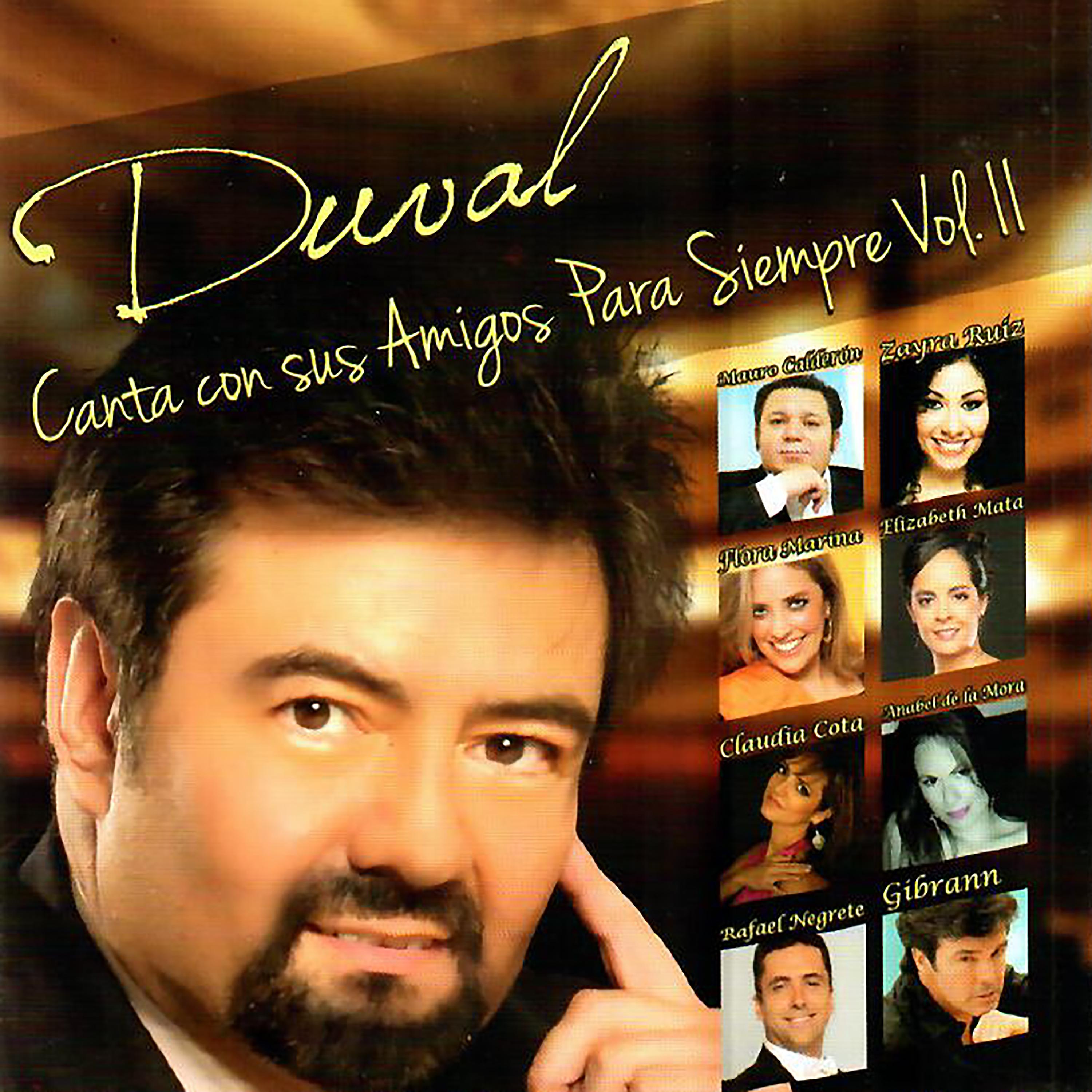 Постер альбома Duval Canta Con Sus Amigos para Siempre, Vol. 2
