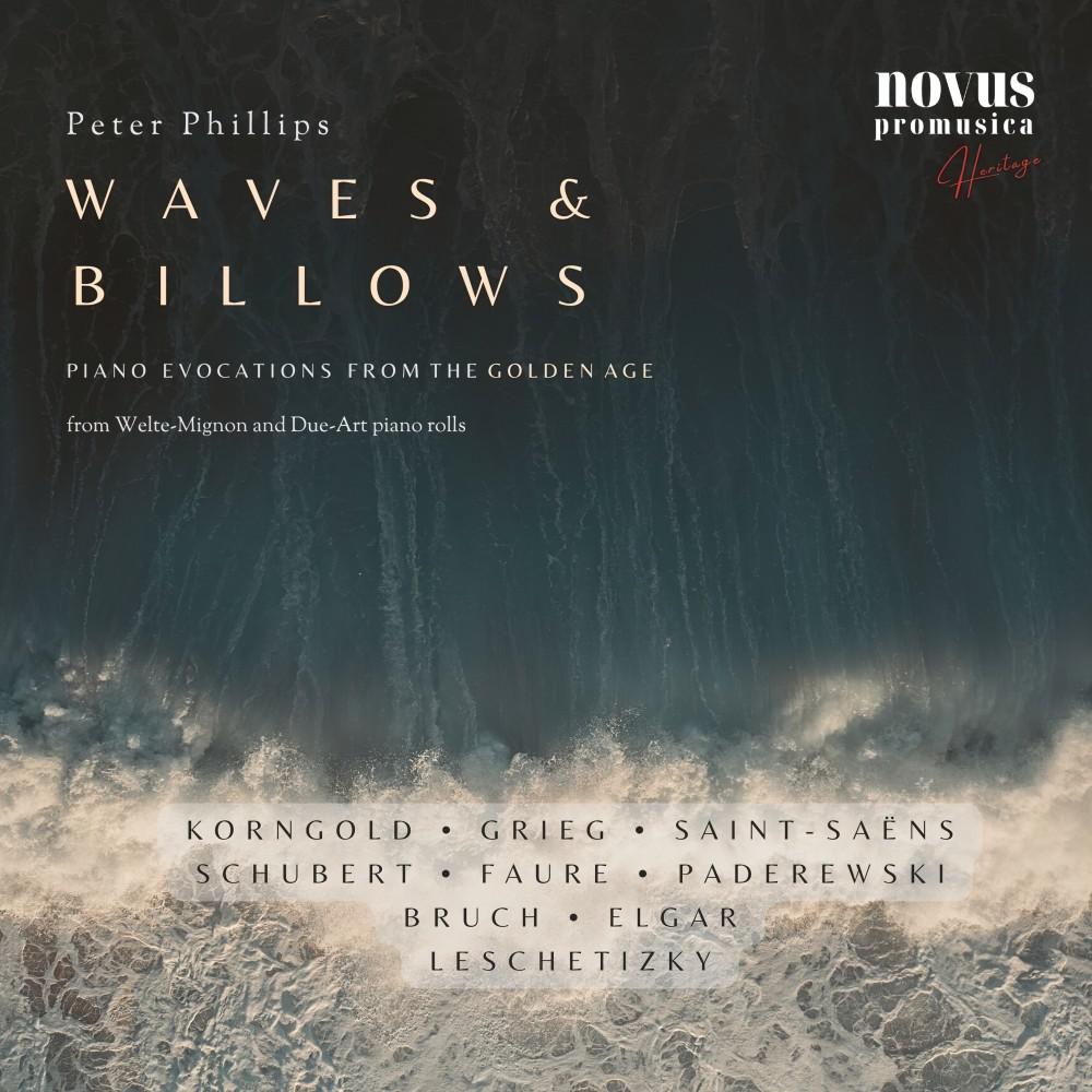 Постер альбома Waves & Billows. Piano Evocations from the Golden Age