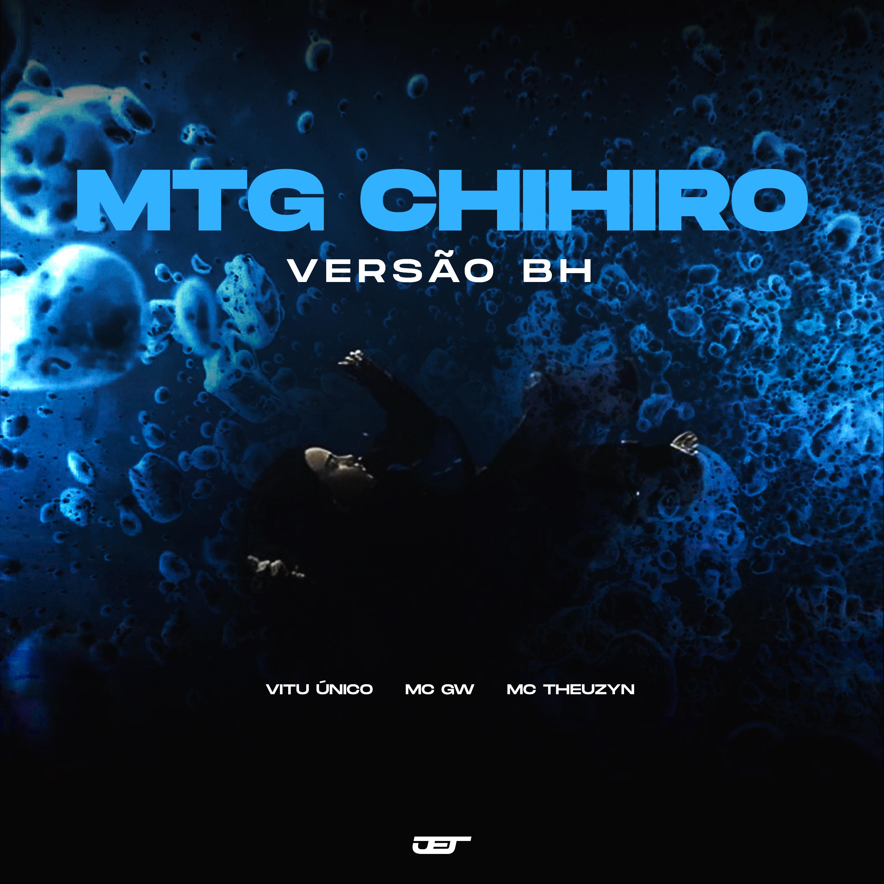 Постер альбома Mtg Chihiro (Versão Bh)