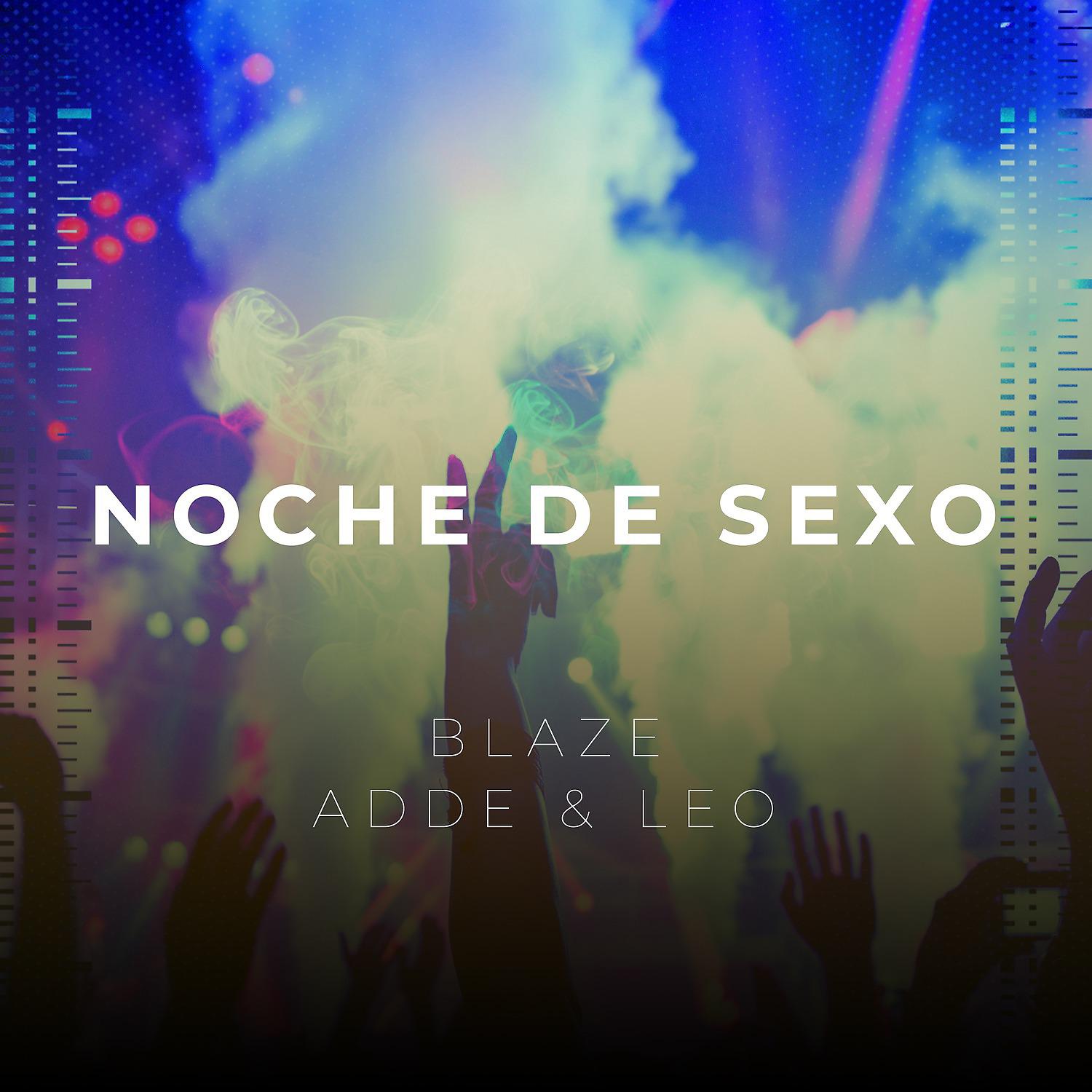 Постер альбома Noche de Sexo