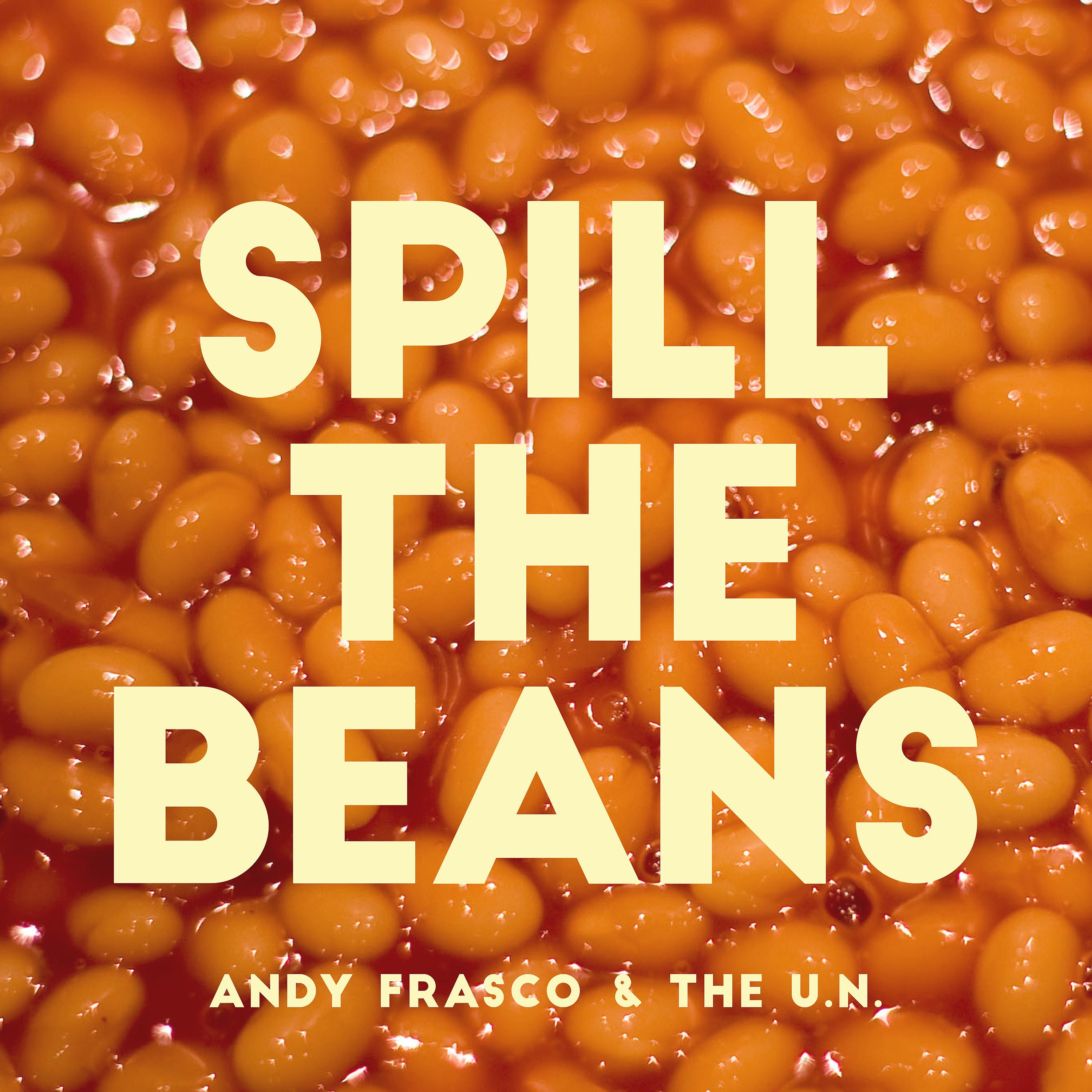 Постер альбома Spill The Beans
