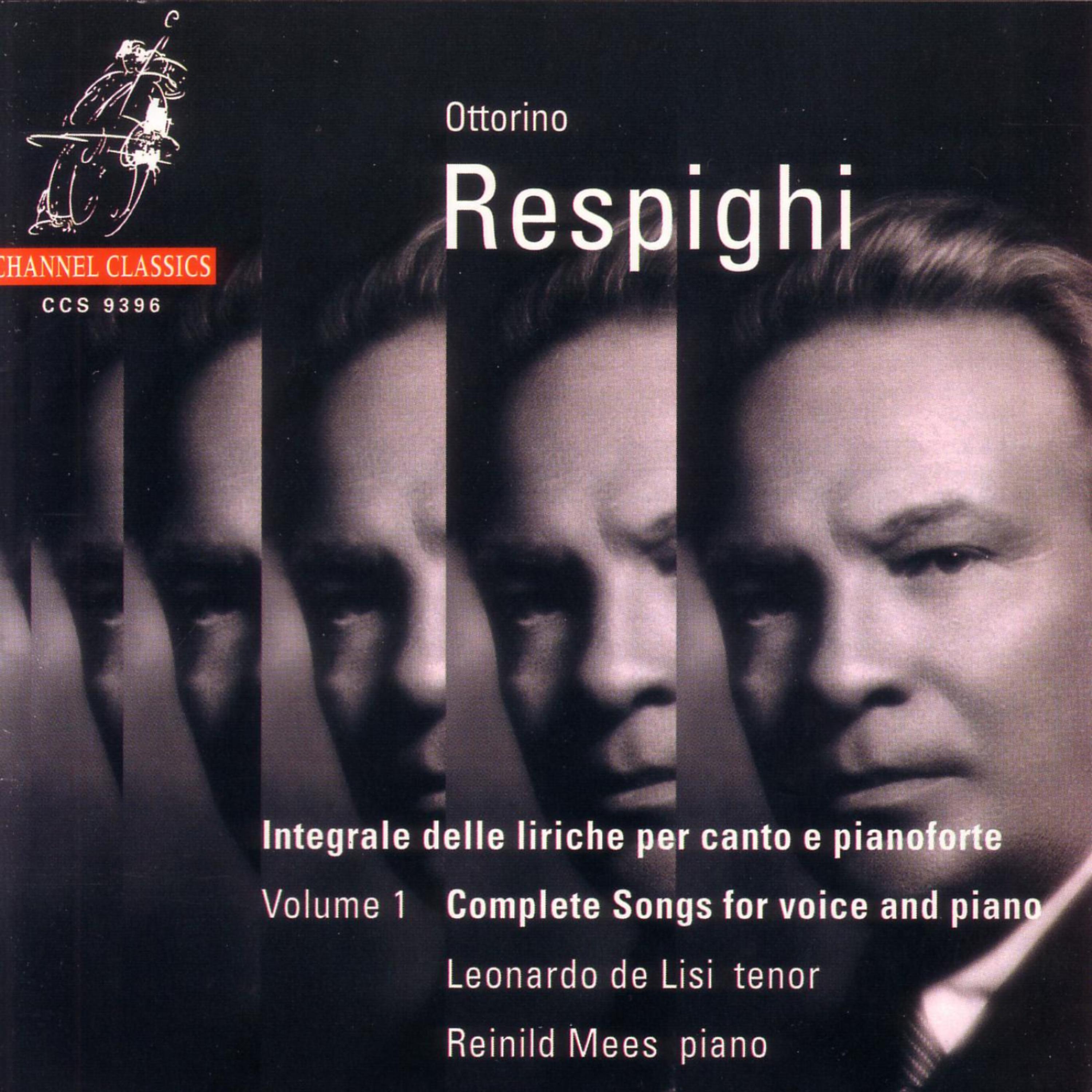 Постер альбома Respighi: Complete Songs For Voice and Piano, Volume 1