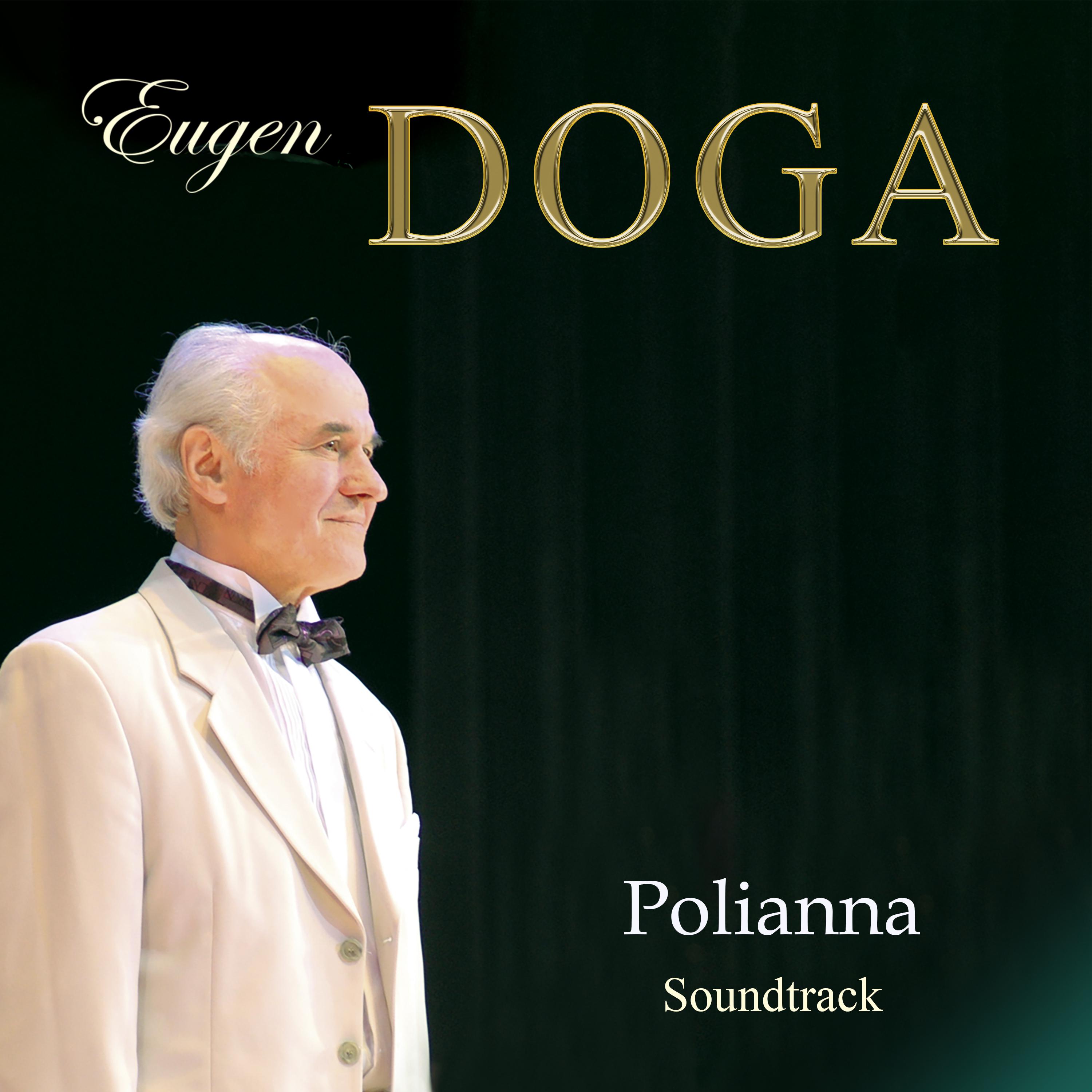 Постер альбома Eugen Doga. Polianna