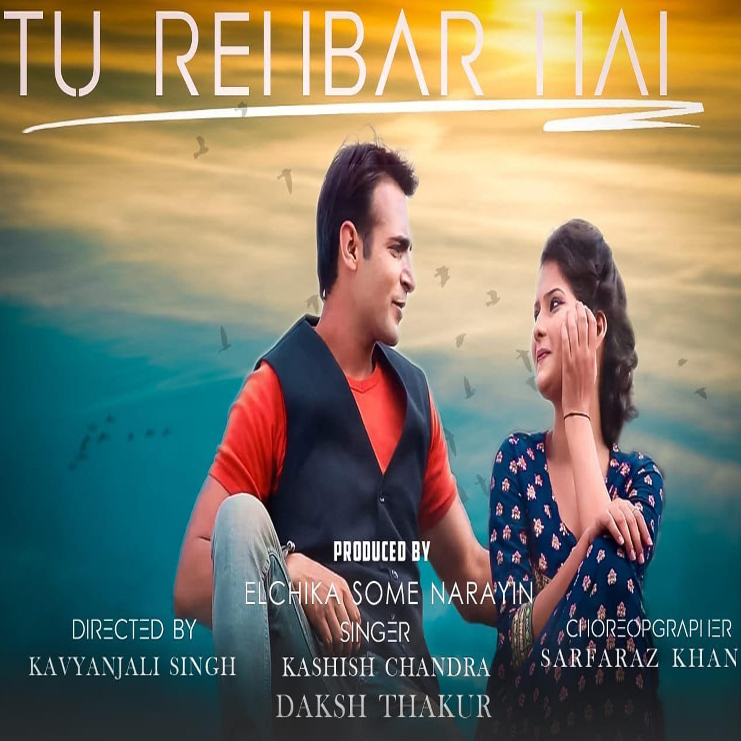 Постер альбома Tu Rehbar Hai