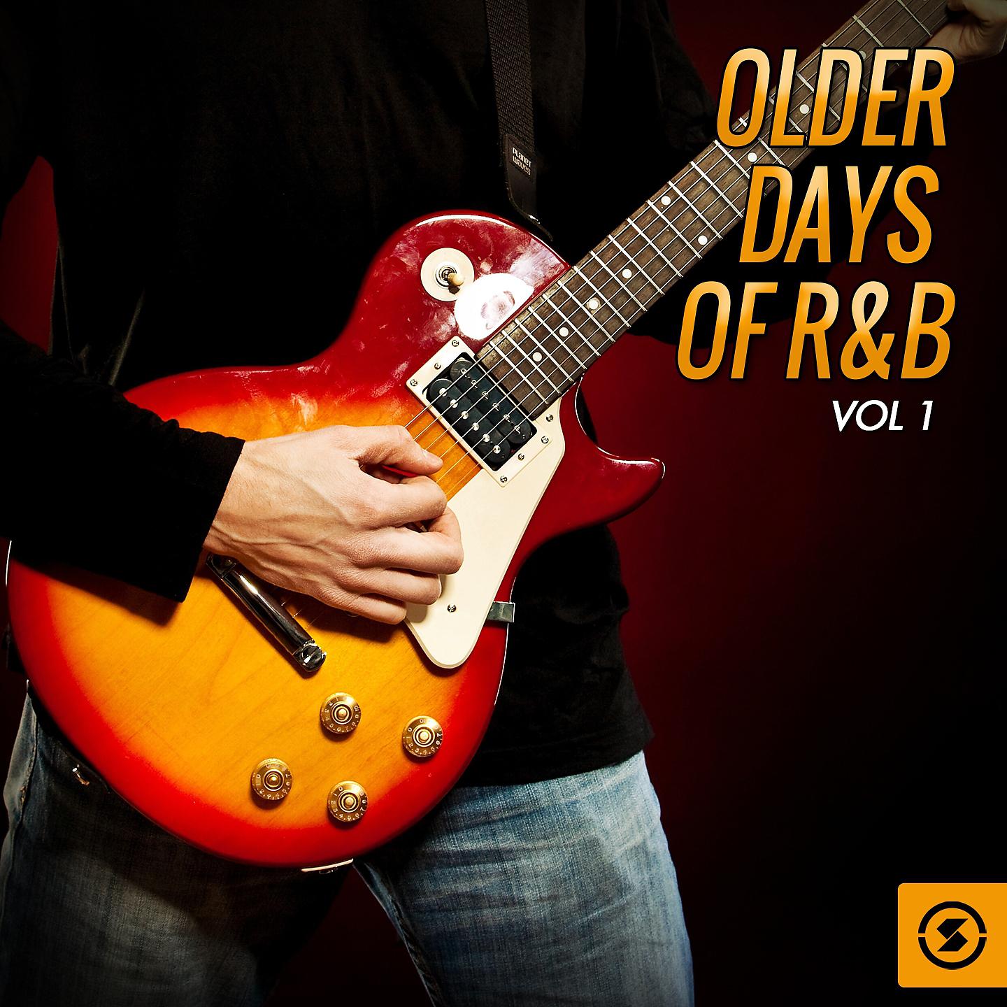 Постер альбома Older Days of R&b, Vol. 1