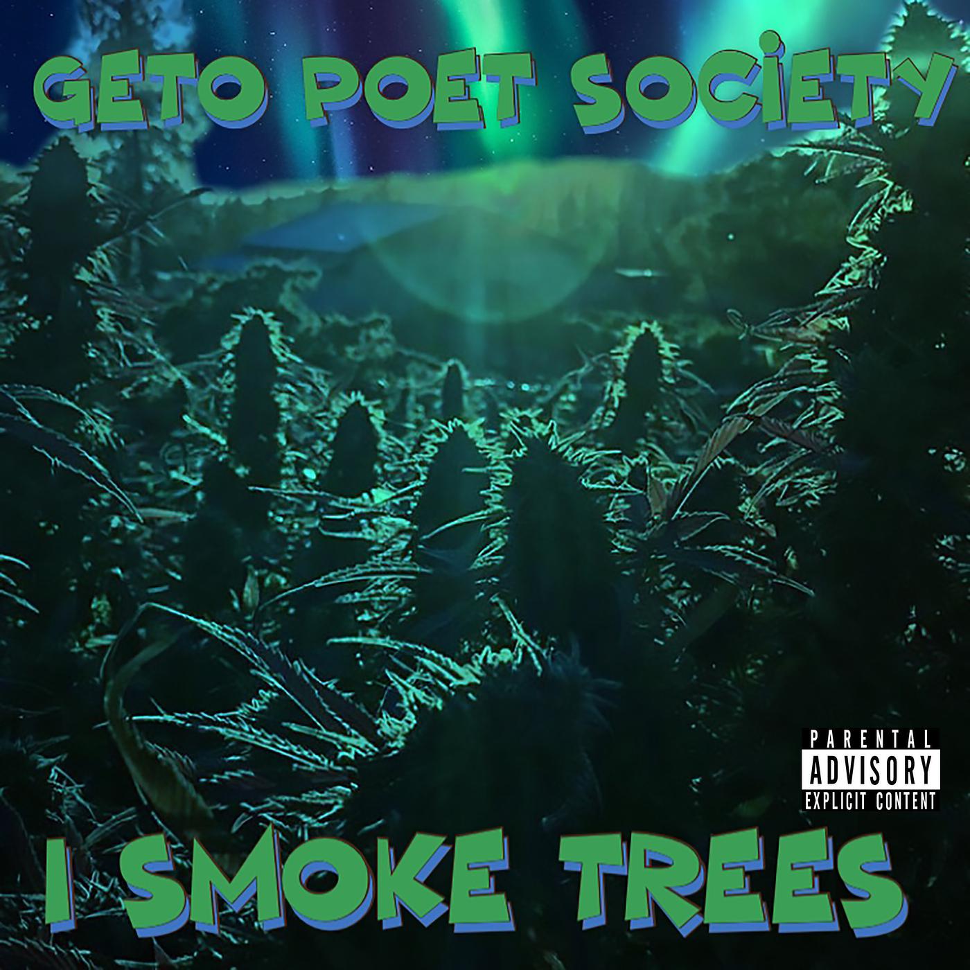 Постер альбома I Smoke Trees